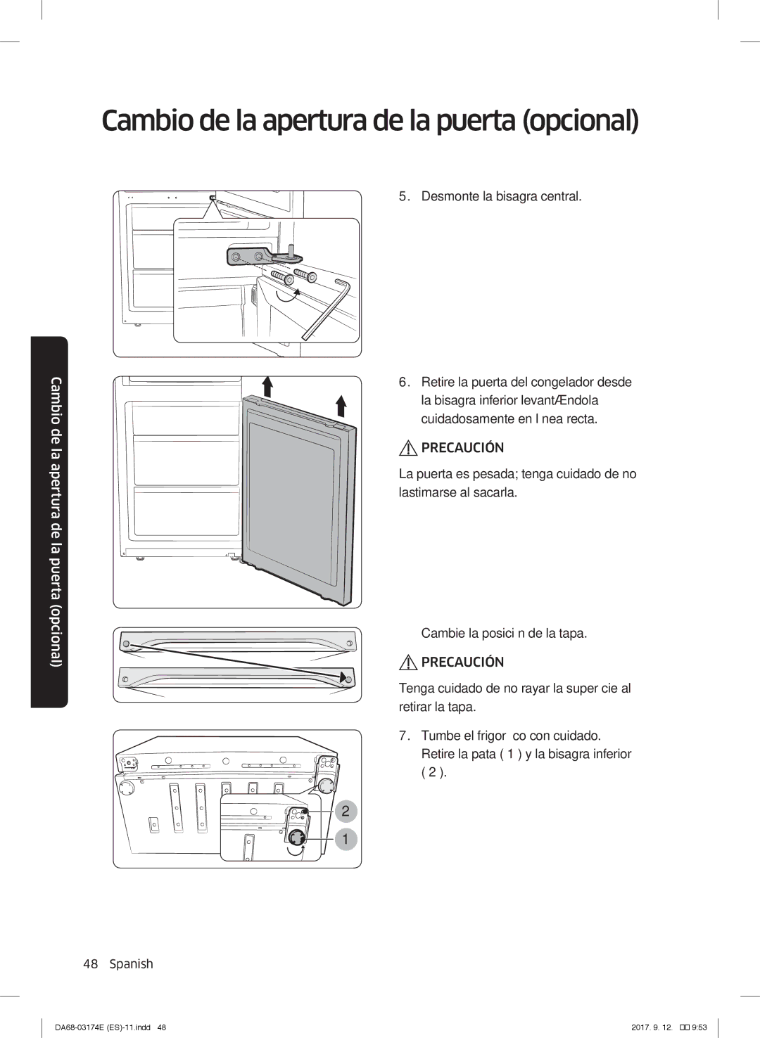 Samsung RB36J8799S4/EF, RB41J7799S4/EF, RB41J7835SR/EF manual Cambio de la apertura de la puerta opcional 