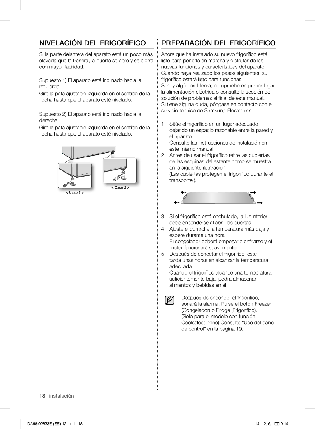 Samsung RB37J5325WW/EF, RB37J5018SA/EF, RB37J5005SA/EF manual Nivelación DEL Frigorífico, Preparación DEL Frigorífico 