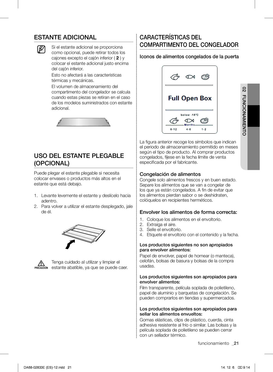 Samsung RB33N301NSA/EF Estante Adicional, USO DEL Estante Plegable Opcional, Iconos de alimentos congelados de la puerta 