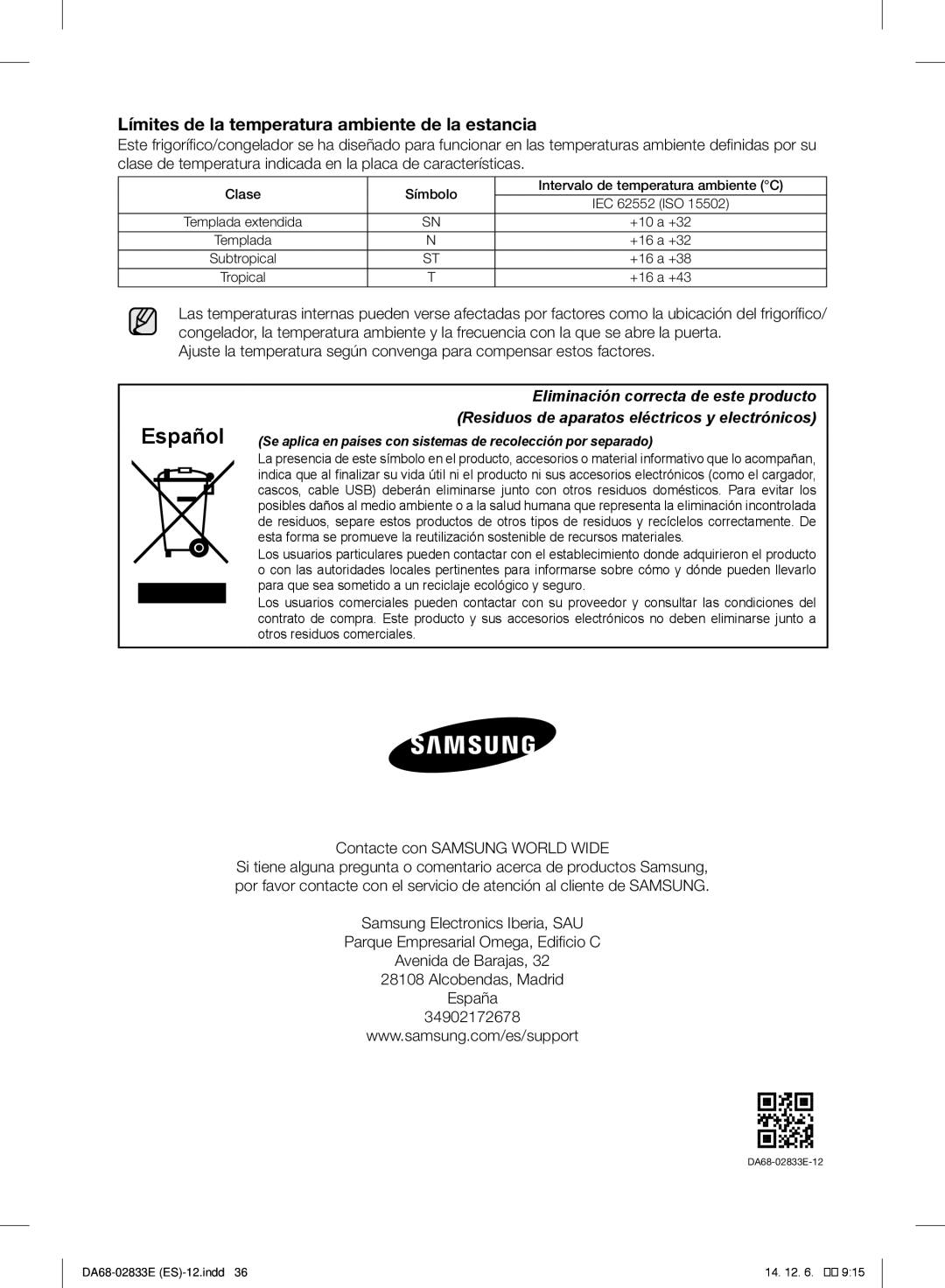 Samsung RB37J5029SA/EF, RB37J5018SA/EF, RB37J5005SA/EF, RB37J5009SA/EF, RB37J5209SA/EF, RB37J5220WW/EF, RB37J5249SS/EF Español 