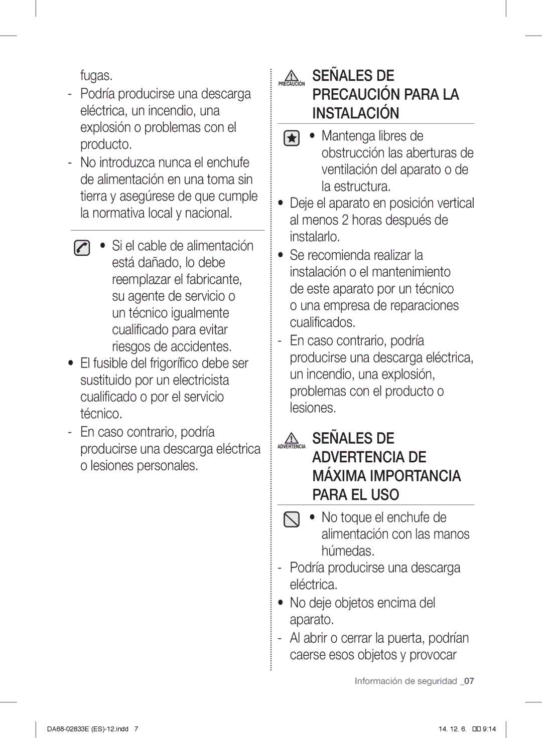 Samsung RB29FERNDSS/EF, RB37J5018SA/EF, RB37J5005SA/EF, RB37J5009SA/EF manual Precaución Precaución Para LA Instalación 