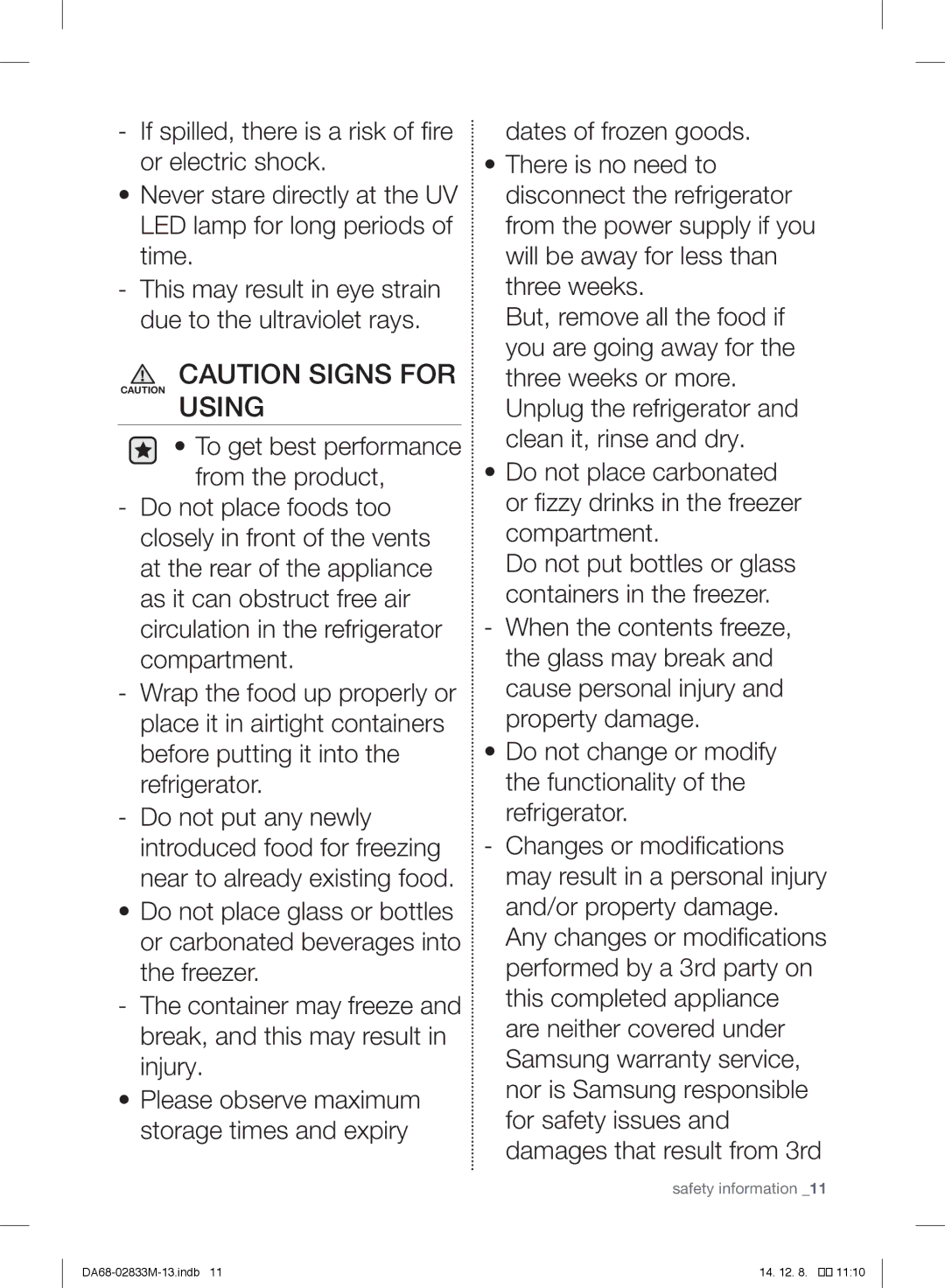 Samsung RB33J3205WW/EF, RB37J5018SA/EF, RB37J5005SA/EF manual This may result in eye strain due to the ultraviolet rays 