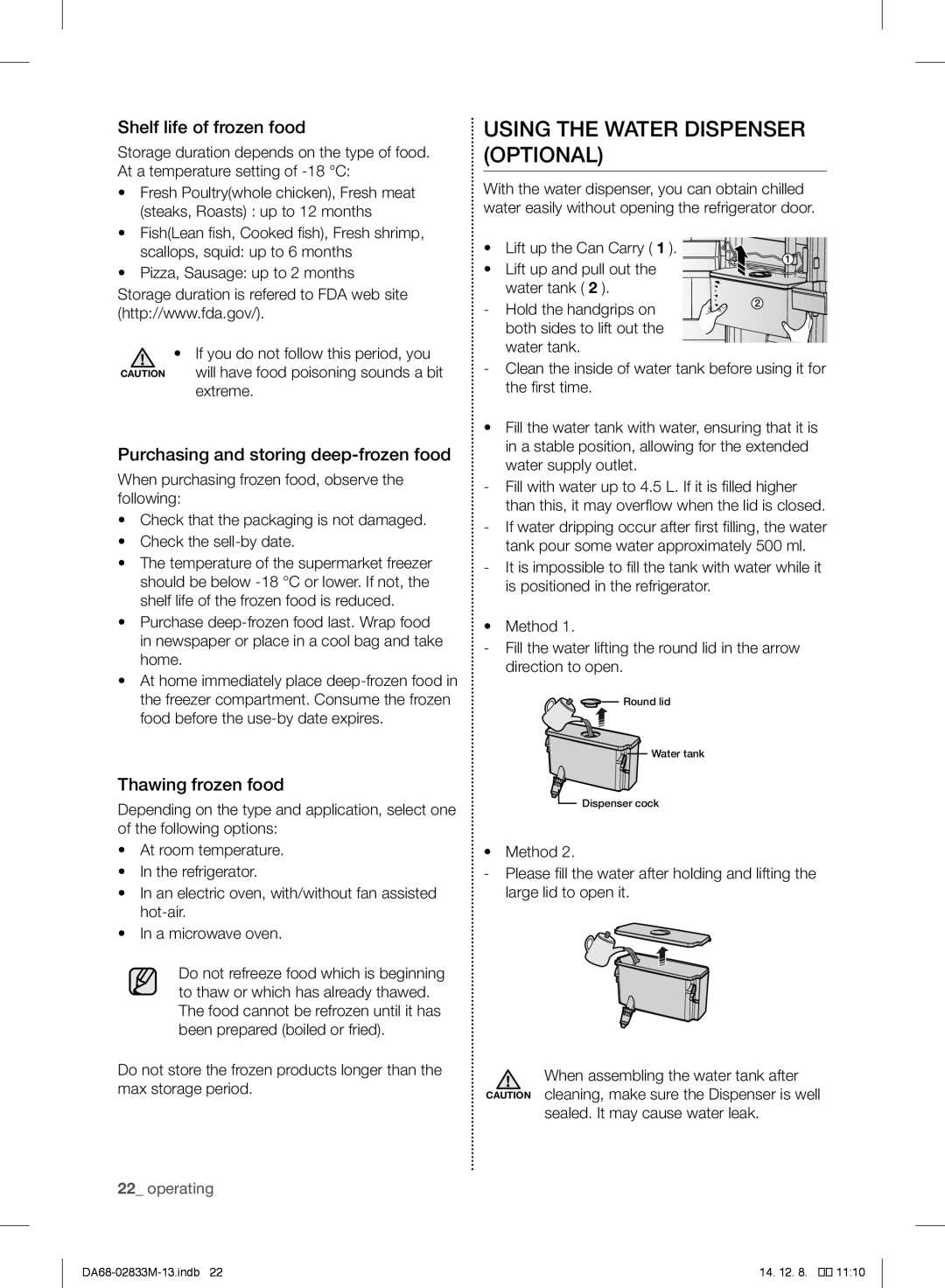 Samsung RB37J5015WW/EF, RB37J5018SA/EF Using the Water Dispenser Optional, Shelf life of frozen food, Thawing frozen food 