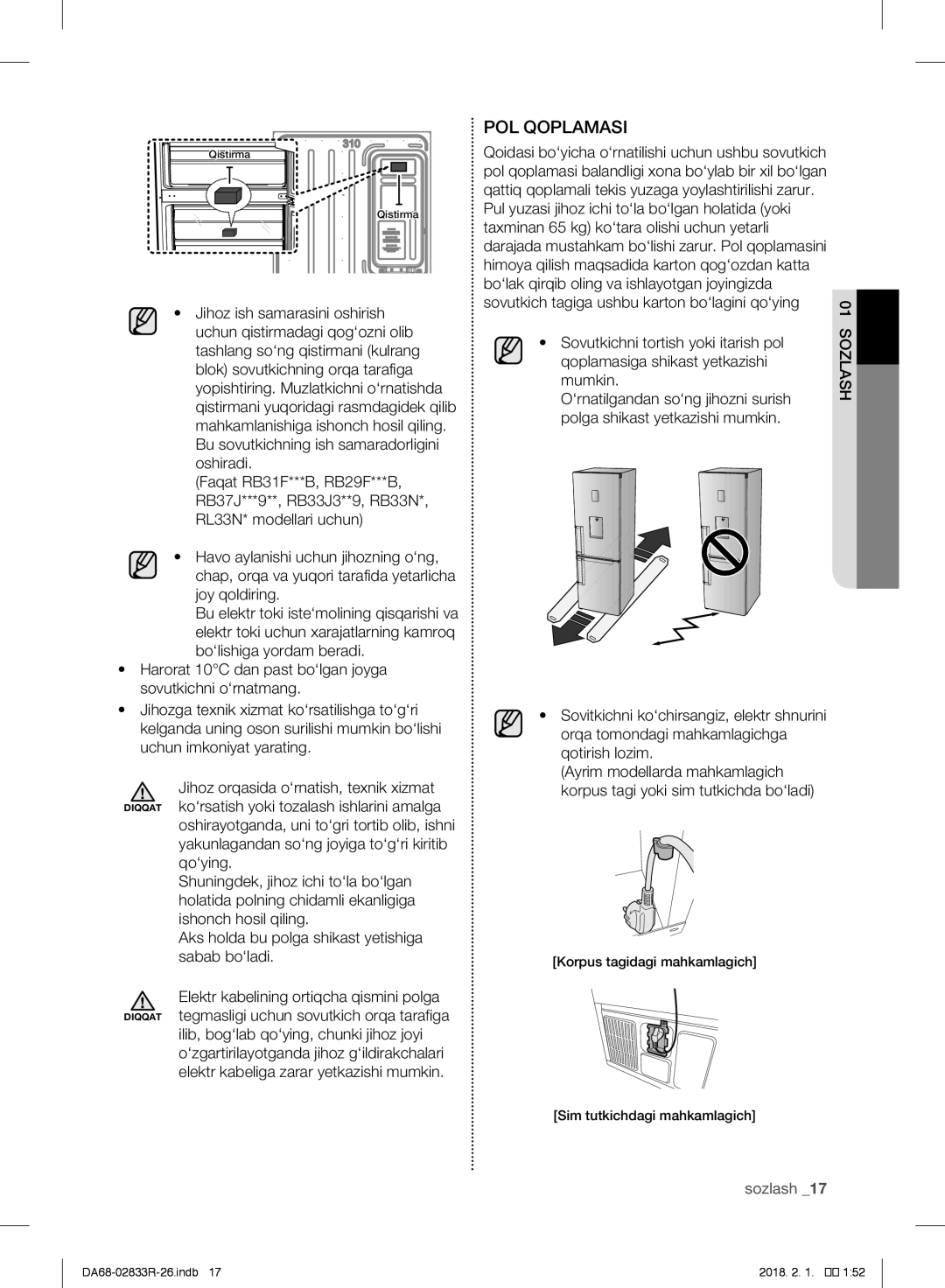 Samsung RB37J5000EF/WT, RB37J5250EF/WT, RB37J5271EF/WT Sovutkichni tortish yoki itarish pol, Qoplamasiga shikast yetkazishi 