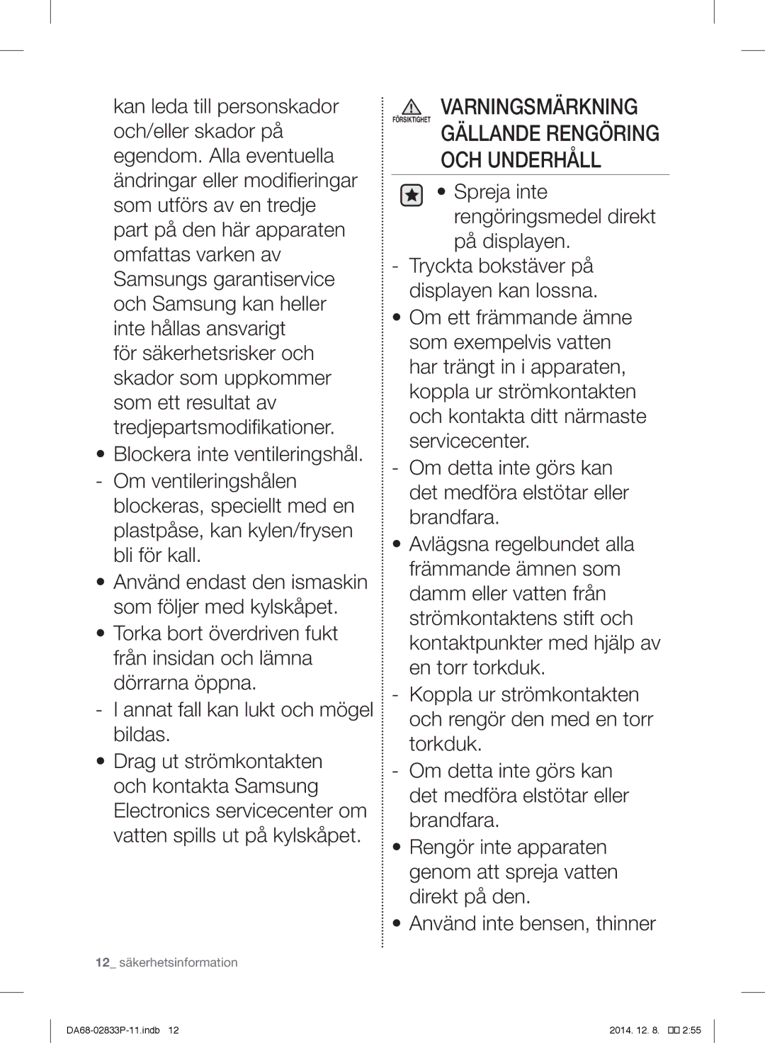 Samsung RB37J5320WW/EF, RB37J5315SS/EF, RB37J5220WW/EF, RB37J5320SS/EF, RB37J5000WW/EF OCH Underhåll, 12 säkerhetsinformation 