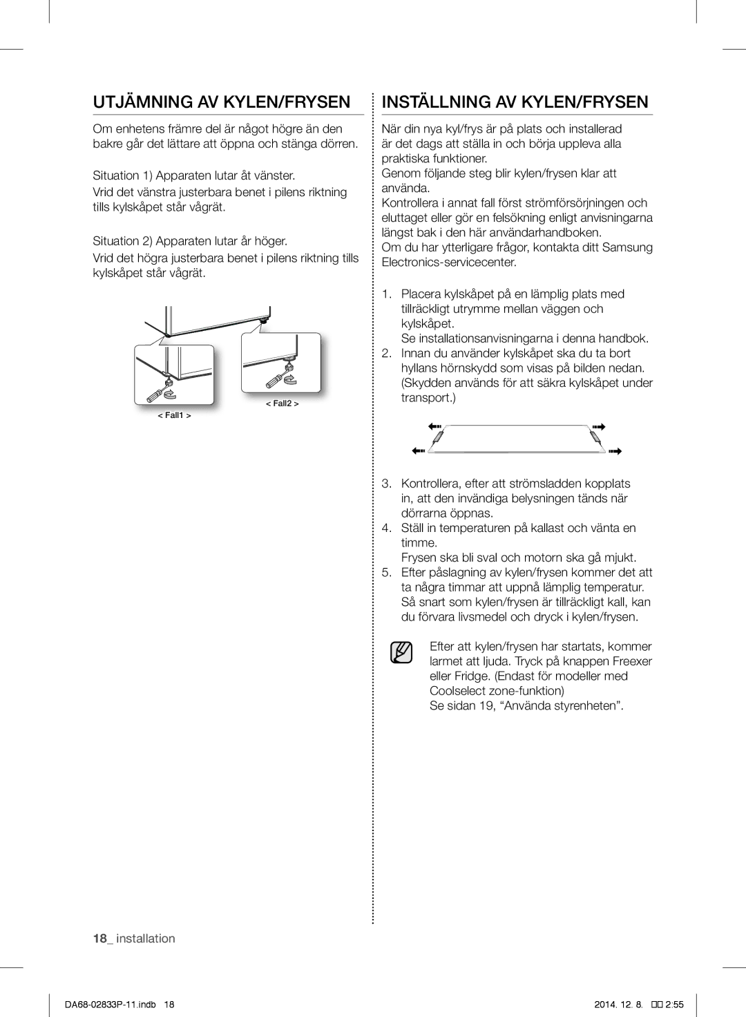 Samsung RB37J5110WW/EF, RB37J5315SS/EF, RB37J5220WW/EF manual Utjämning AV KYLEN/FRYSEN, Inställning AV KYLEN/FRYSEN 