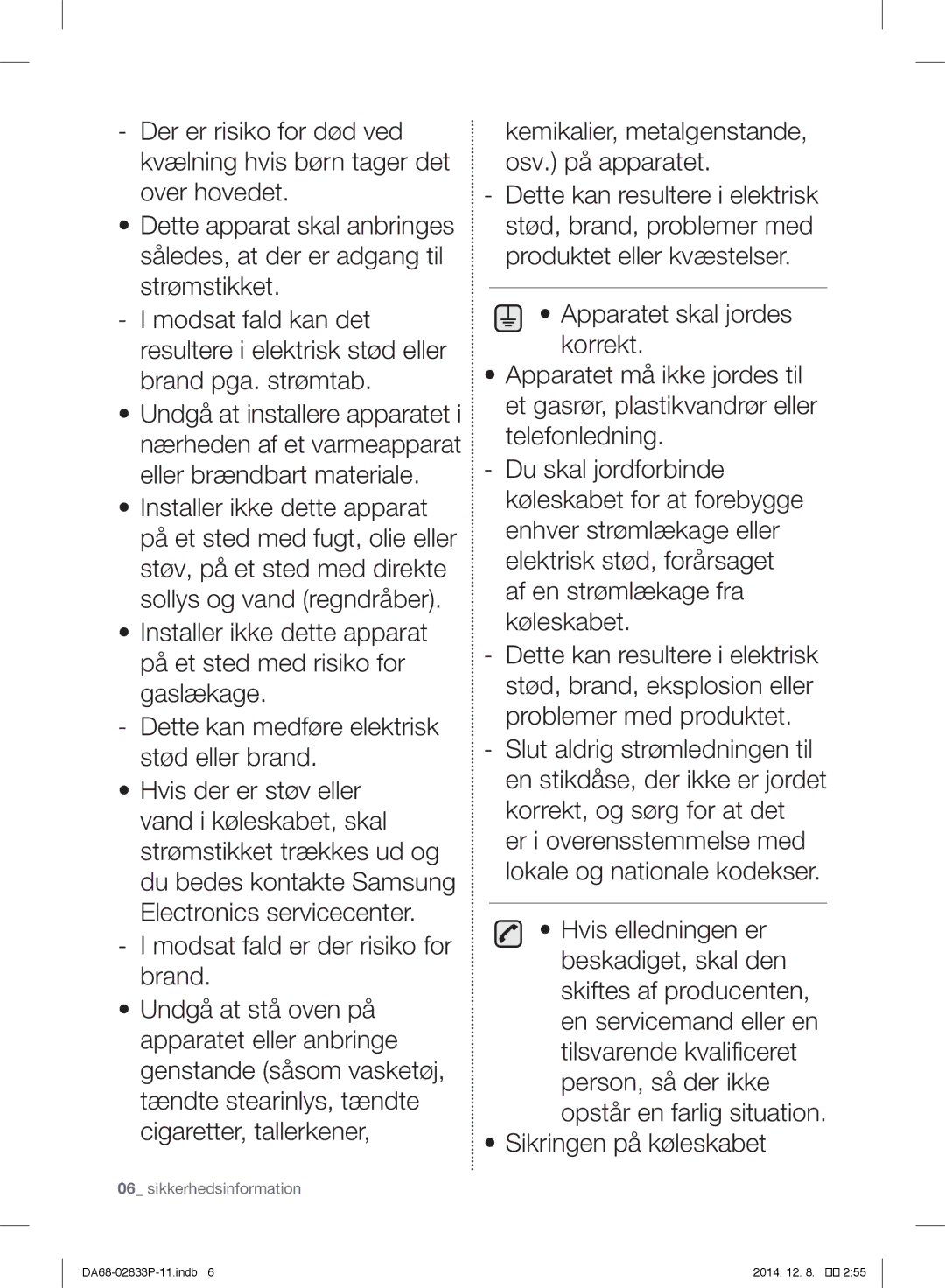 Samsung RB37J5320WW/EF, RB37J5315SS/EF, RB37J5220WW/EF, RB37J5320SS/EF, RB37J5000WW/EF, RB37J5220SA/EF Sikkerhedsinformation 