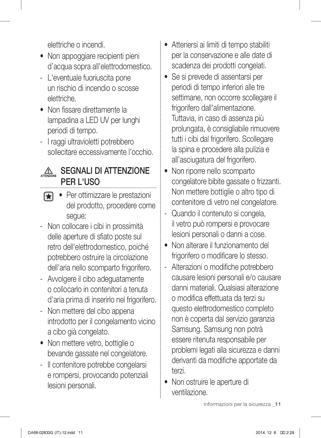 Samsung RB37J5315EF/EF, RB37J5315SS/EF manual Elettriche o incendi, Segnali DI Attenzione 