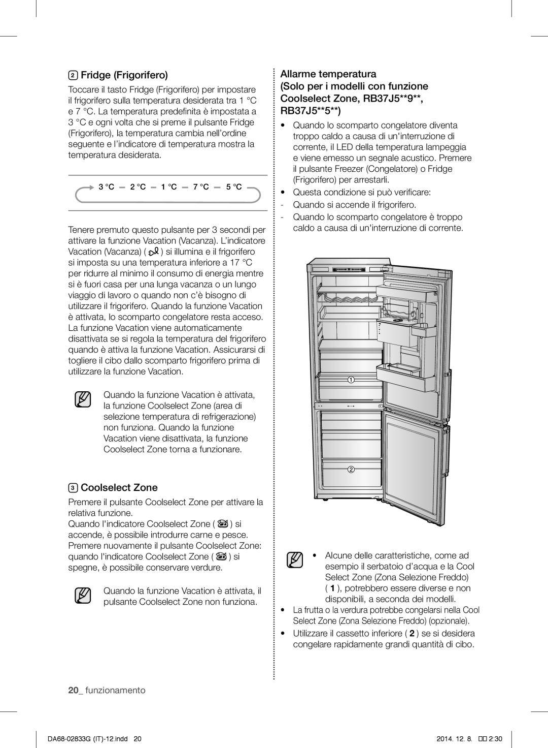 Samsung RB37J5315SS/EF, RB37J5315EF/EF manual Fridge Frigorifero, Coolselect Zone 