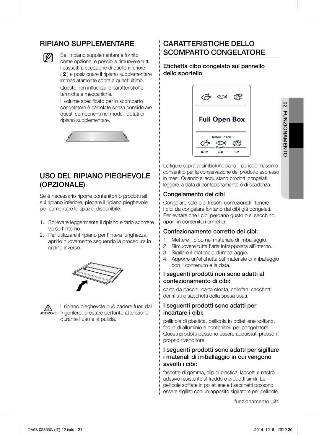 Samsung RB37J5315EF/EF, RB37J5315SS/EF manual Ripiano Supplementare, USO DEL Ripiano Pieghevole Opzionale 