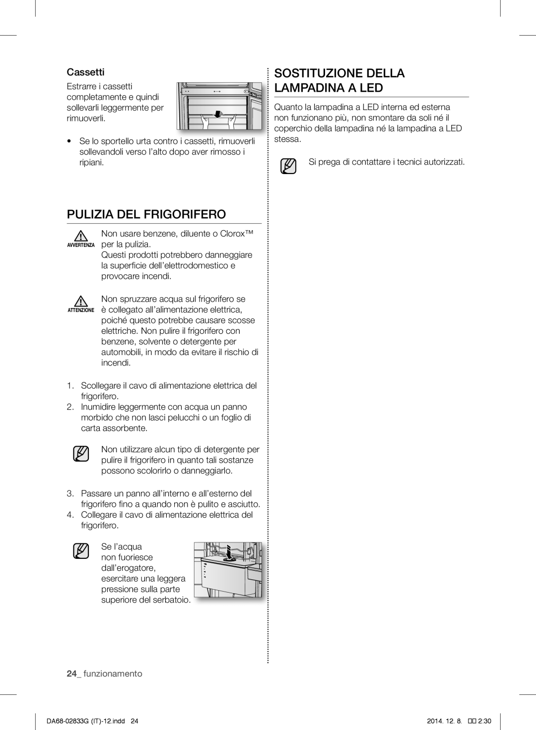 Samsung RB37J5315SS/EF, RB37J5315EF/EF manual Pulizia DEL Frigorifero, Sostituzione Della Lampadina a LED, Cassetti 