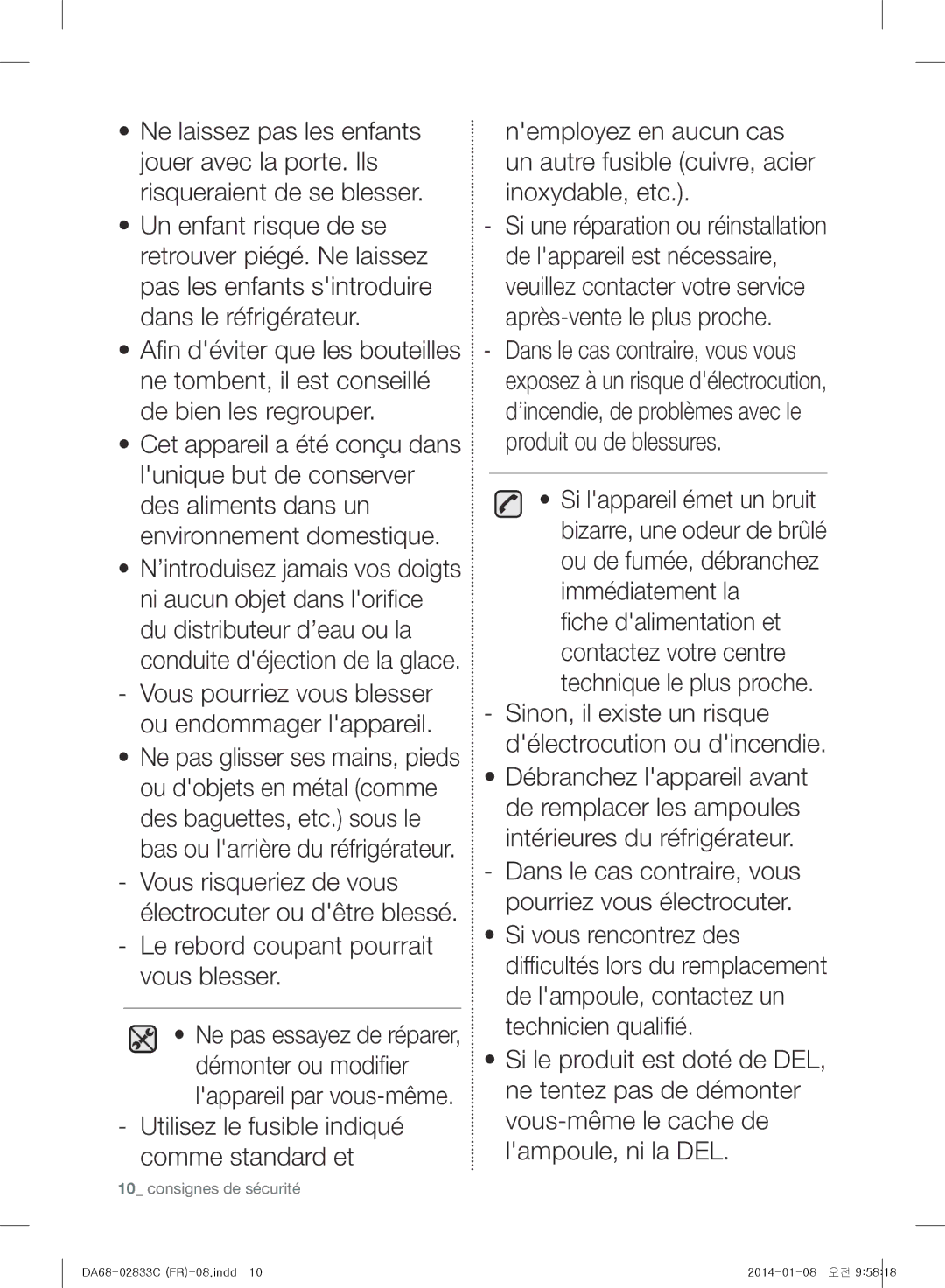 Samsung RB29FEJNDWW/EF, RB37J5325SS/EF, RB31FWJNDWW/EF, RB31FERNBWW/EF manual Utilisez le fusible indiqué comme standard et 