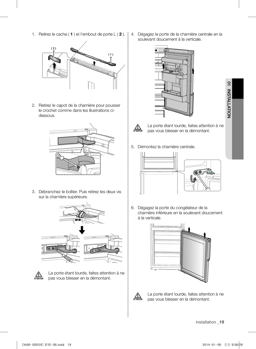 Samsung RB29FWJNDBC/EF, RB37J5325SS/EF, RB31FWJNDWW/EF, RB31FERNBWW/EF, RB29HSR2DWW/EF, RB29FERNCSA/EF manual Installation 