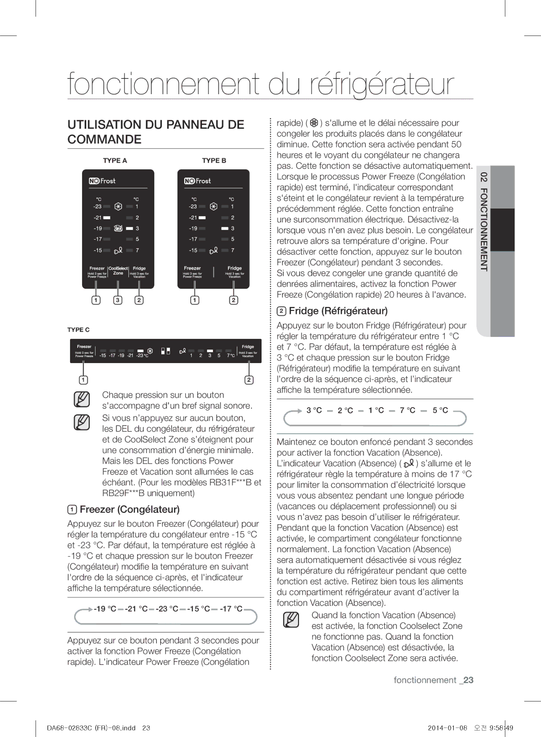 Samsung RB29HWR3DSA/EF manual Fonctionnement du réfrigérateur, Utilisation DU Panneau DE Commande, Freezer Congélateur 