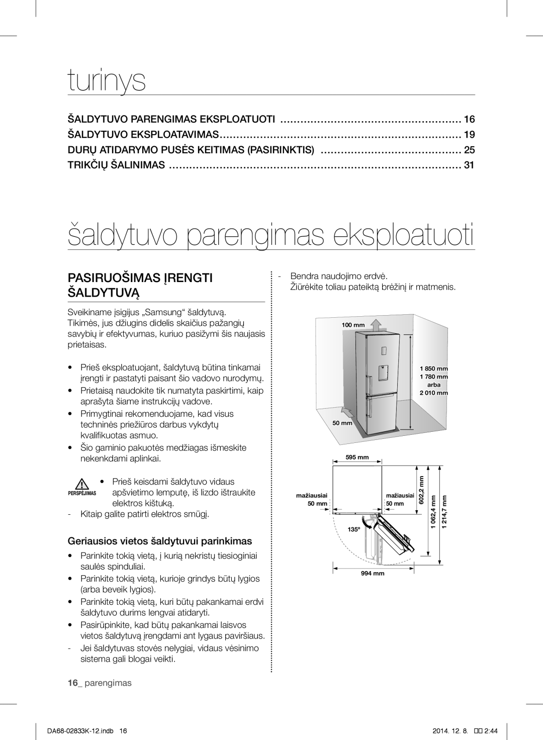 Samsung RB41J7859S4/EF, RB37J5345SS/EF manual Turinys, Šaldytuvo parengimas eksploatuoti, Pasiruošimas Įrengti Šaldytuvą 