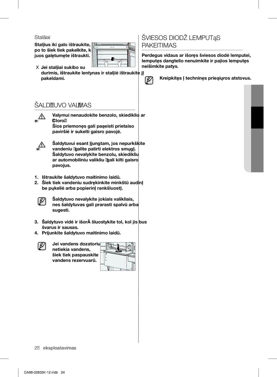 Samsung RB33J3015WW/EF, RB37J5345SS/EF, RB31FSRNDSA/EF manual Šaldytuvo Valymas, Šviesos Diodų Lemputės Pakeitimas, Stalčiai 