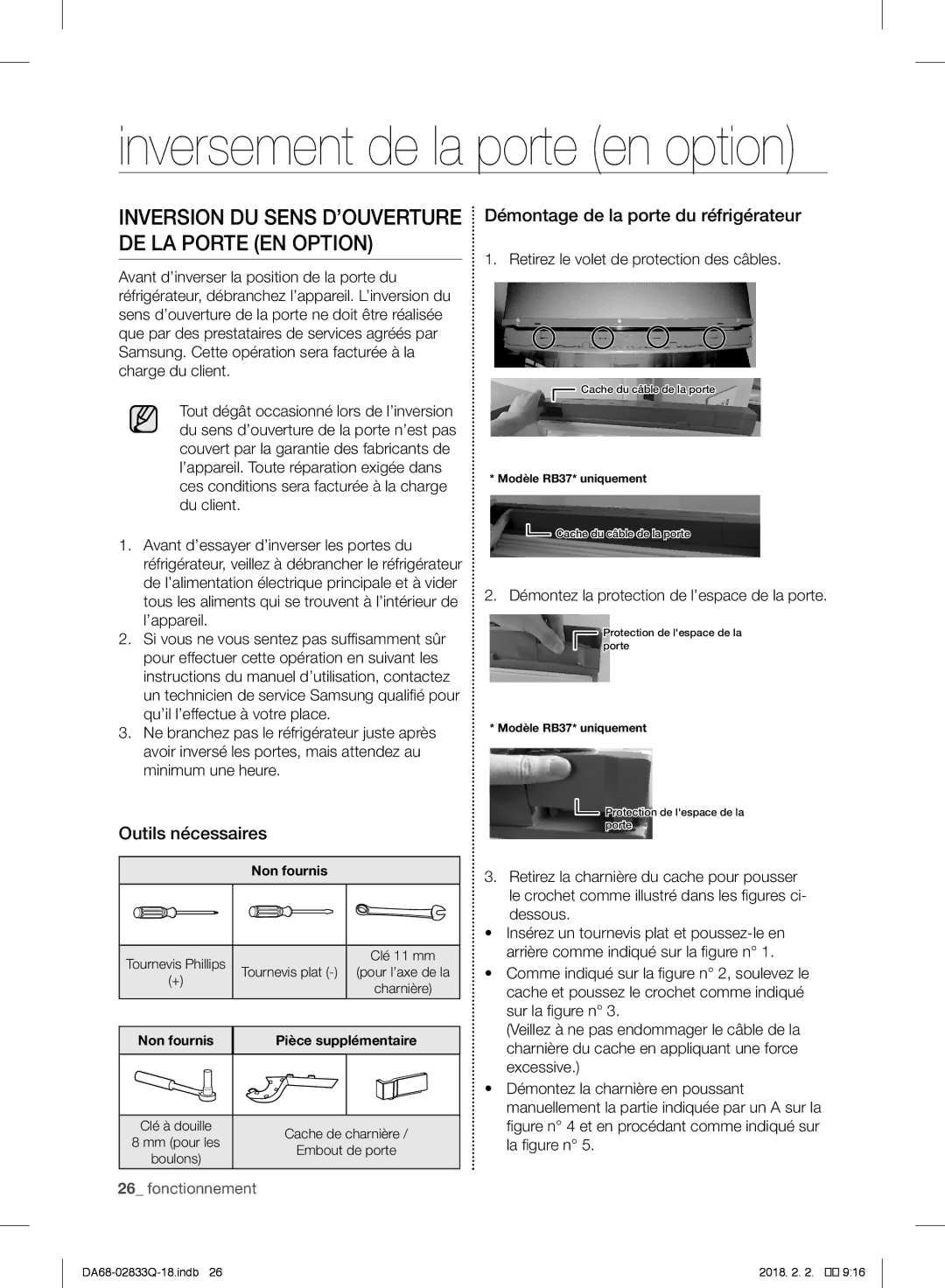 Samsung RB31FEJNCSS/EF, RB37J5345SS/EF, RB37J5005SA/EF Outils nécessaires, Démontage de la porte du réfrigérateur, Dessous 