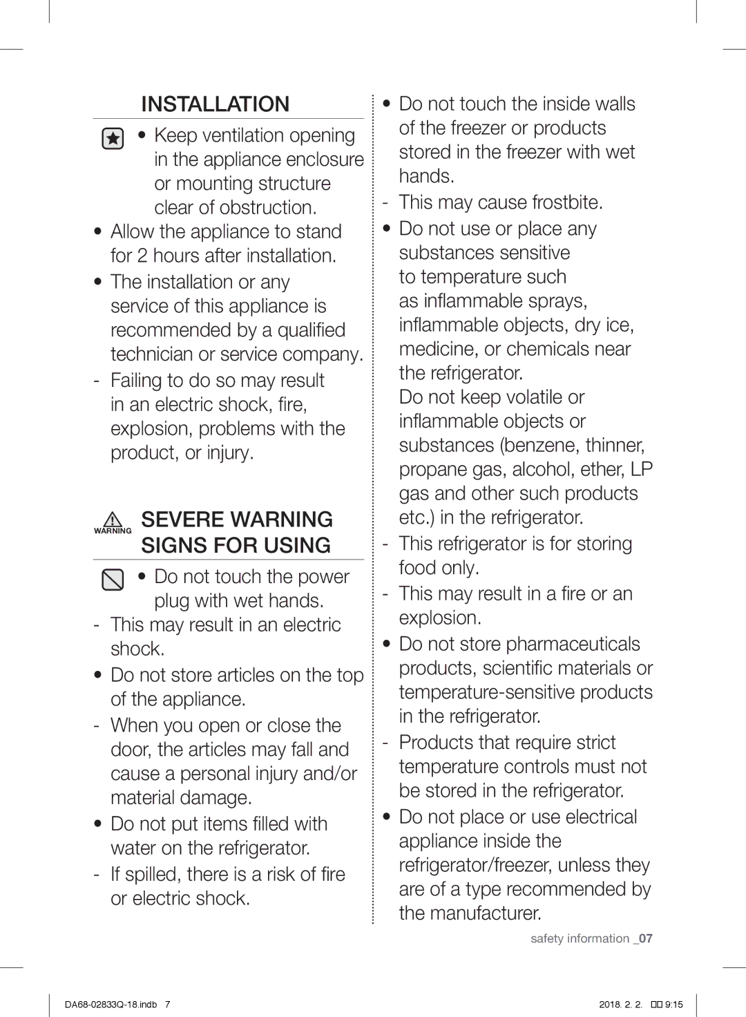 Samsung RB29FERNCSA/EF Severe Warning Warning Signs for Using, Allow the appliance to stand for 2 hours after installation 