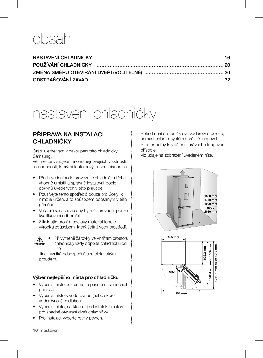 Samsung RB37J5015WW/EF, RB37J5345SS/EF, RB37J5018SA/EF manual Obsah, Nastavení chladničky, Příprava NA Instalaci Chladničky 