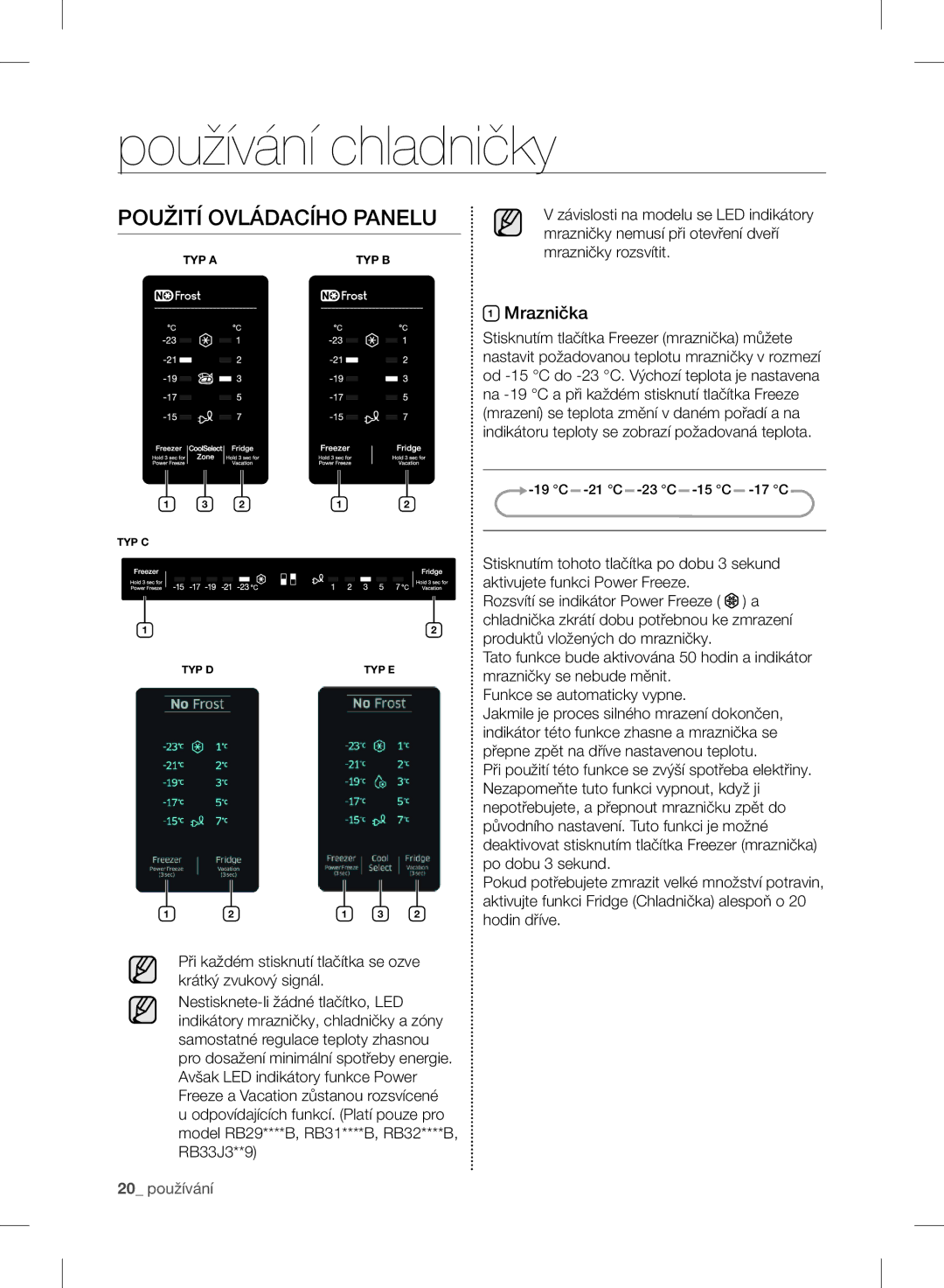 Samsung RB33J3700SA/EF, RB37J5345SS/EF manual Používání chladničky, Použití Ovládacího Panelu, Mraznička, 20 používání 