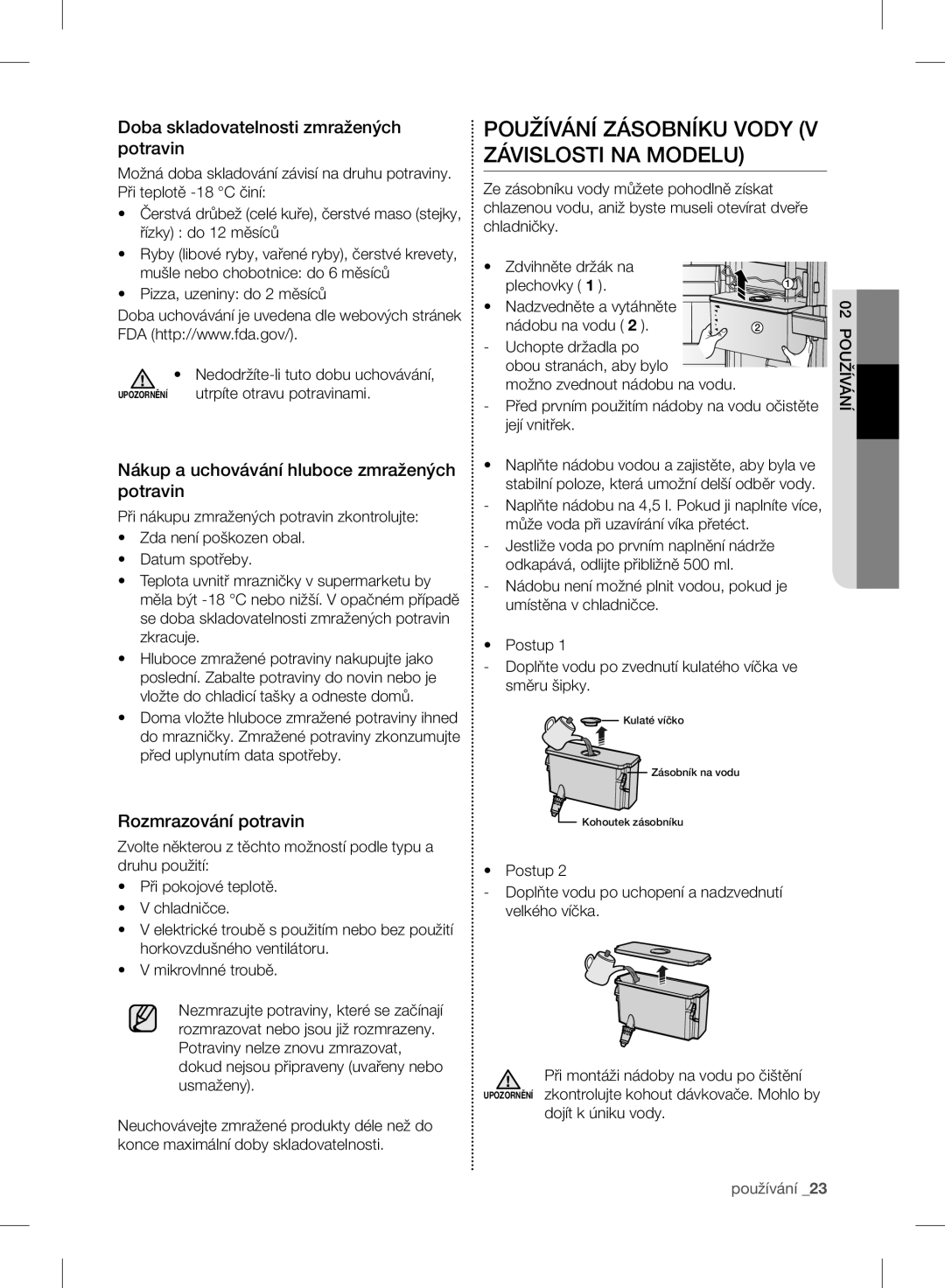 Samsung RB37J501MSA/EF manual Používání Zásobníku Vody V Závislosti NA Modelu, Doba skladovatelnosti zmražených potravin 