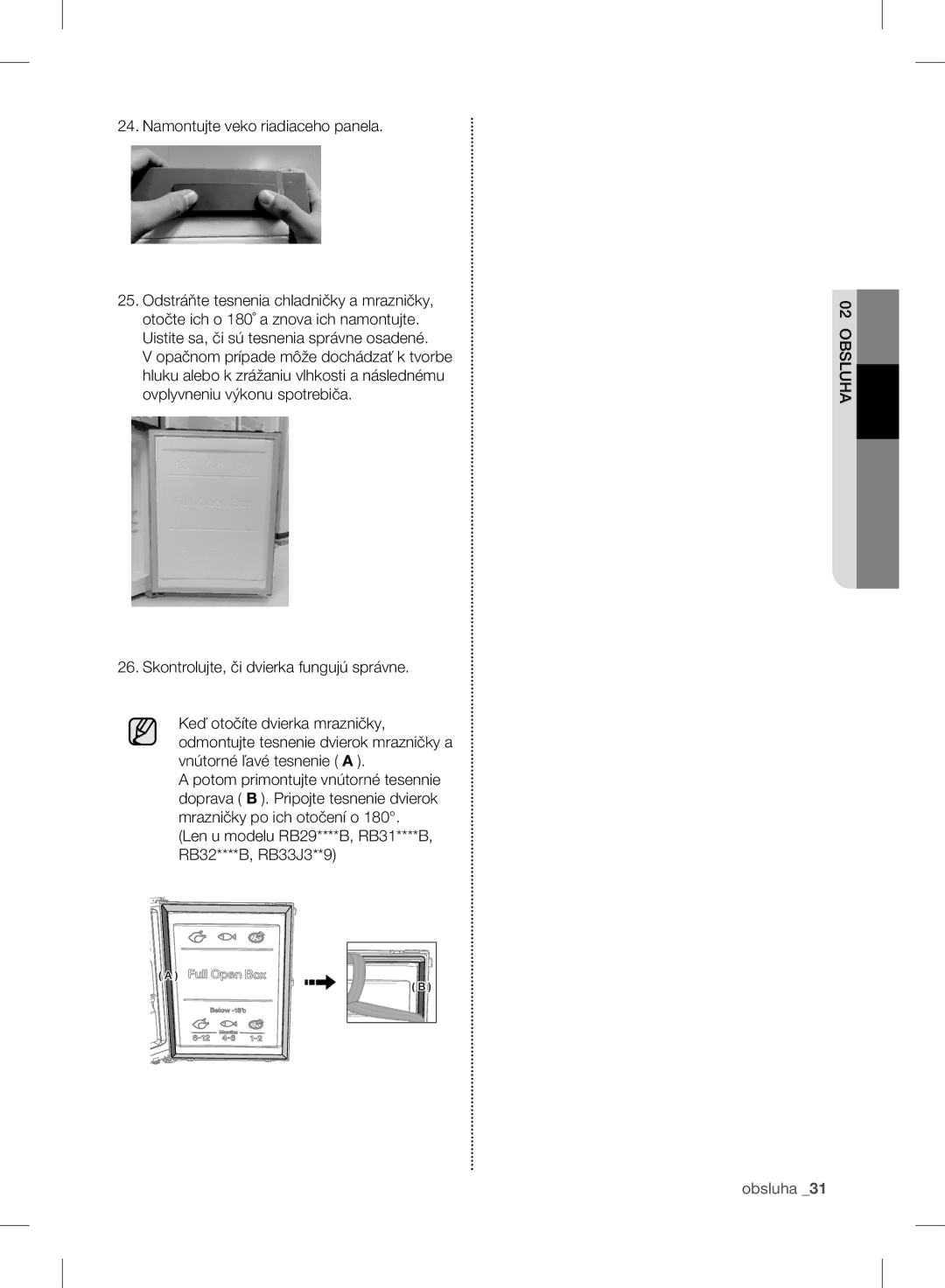 Samsung RB37J5025SA/EF, RB37J5345SS/EF, RB37J5018SA/EF, RB37J5005SA/EF, RB30J3215SA/EF manual Namontujte veko riadiaceho panela 