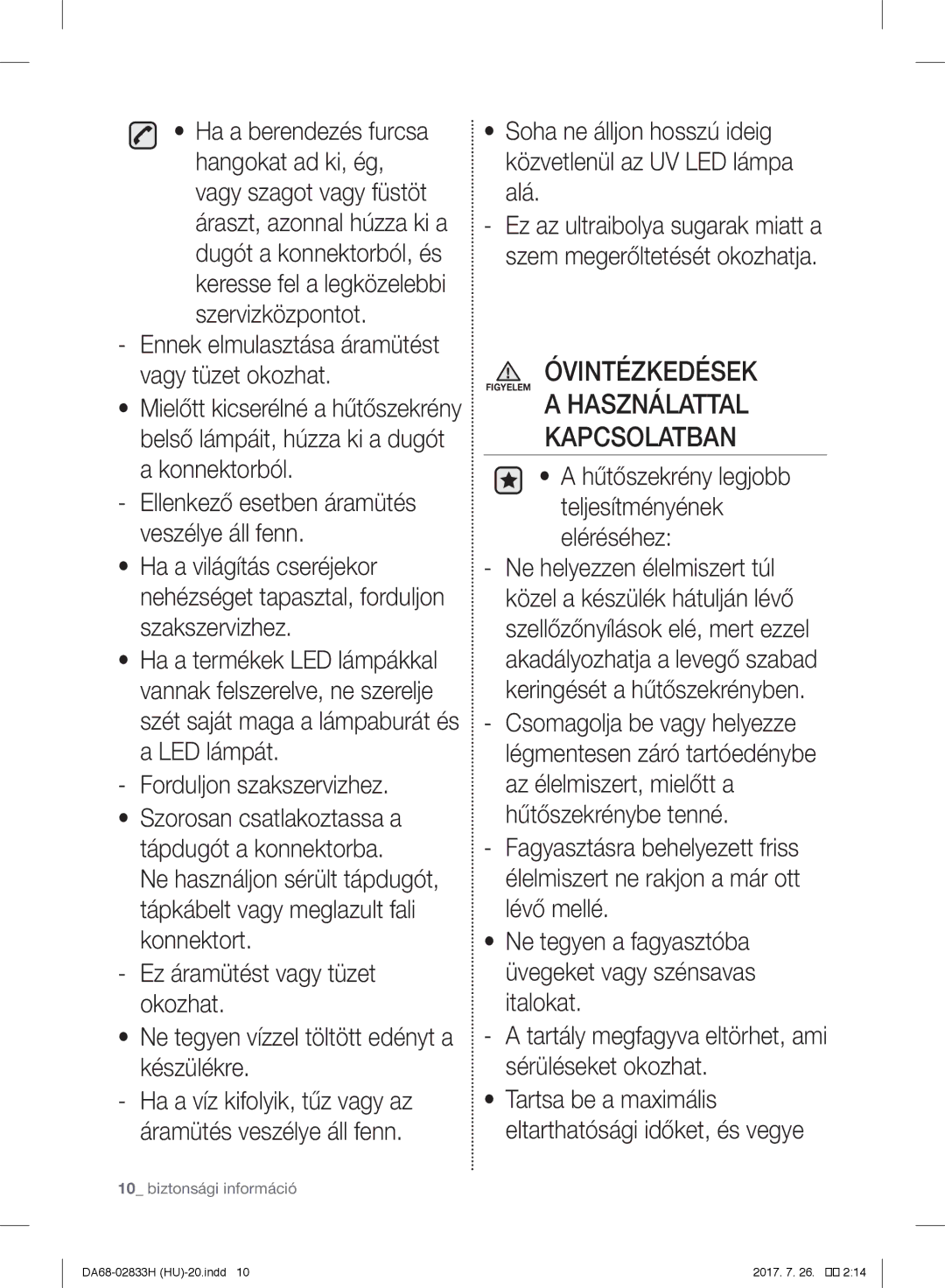 Samsung RB37J5329SS/EF, RB37J5345SS/EF manual Kapcsolatban, Soha ne álljon hosszú ideig közvetlenül az UV LED lámpa alá 