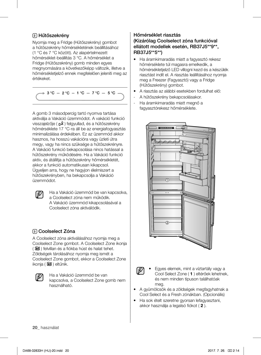 Samsung RB37J5215SS/EF, RB37J5345SS/EF, RB37J5018SA/EF, RB37J5005SA/EF, RB37J5329SS/EF manual Hűtőszekrény, Coolselect Zóna 