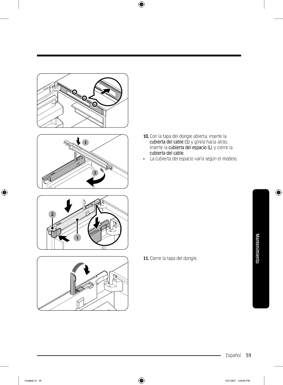 Samsung RB37K6033SS/EF manual Cierre la tapa del dongle 