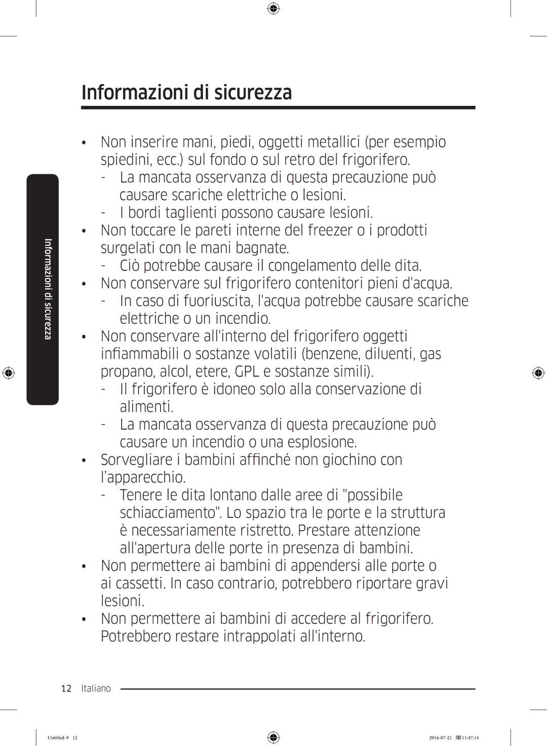 Samsung RB37K63611L/EF, RB37K63612C/EF, RB34K6032SS/EF, RB34K6232SS/EF, RB37K63632C/EF manual Informazioni di sicurezza 