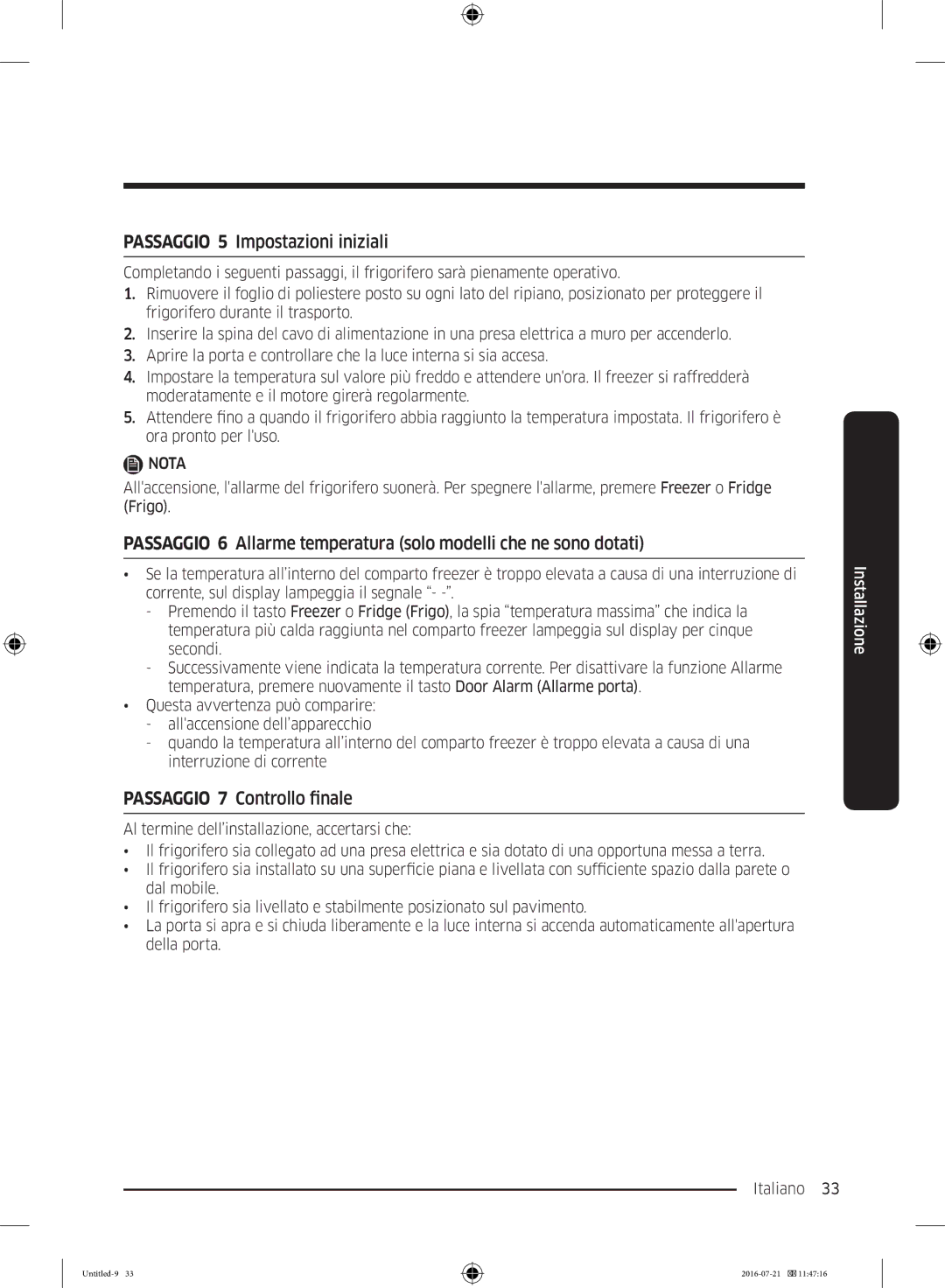 Samsung RB34K6232SS/EF, RB37K63612C/EF, RB34K6032SS/EF manual Passaggio 5 Impostazioni iniziali, Passaggio 7 Controllo finale 