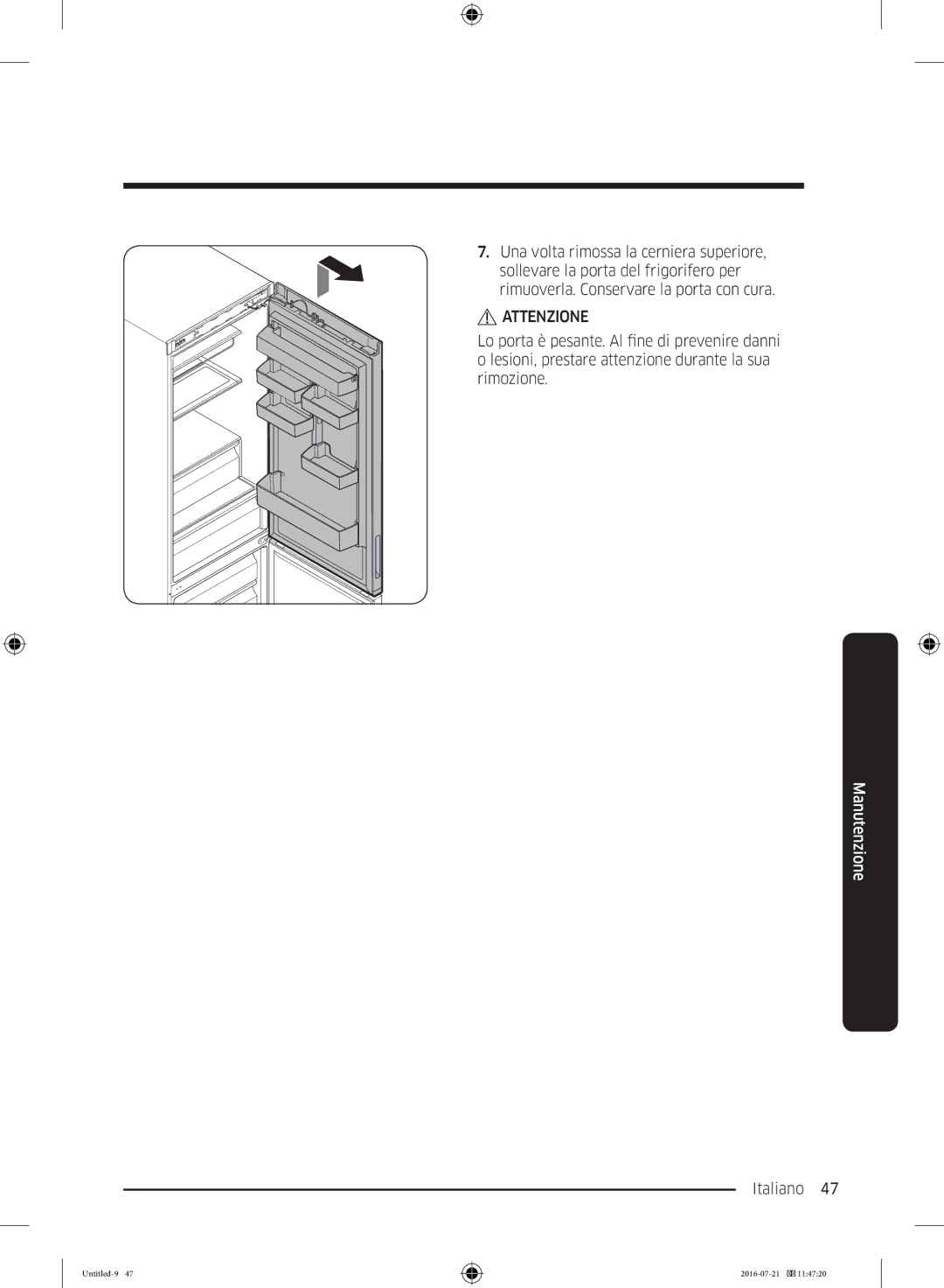 Samsung RB37K63611L/EF, RB37K63612C/EF, RB34K6032SS/EF, RB34K6232SS/EF, RB37K63632C/EF manual Attenzione 