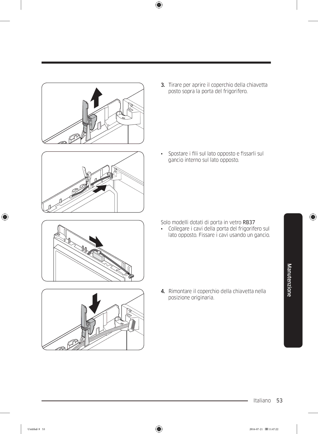 Samsung RB34K6232SS/EF, RB37K63612C/EF, RB34K6032SS/EF, RB37K63611L/EF, RB37K63632C/EF manual Manutenzione 