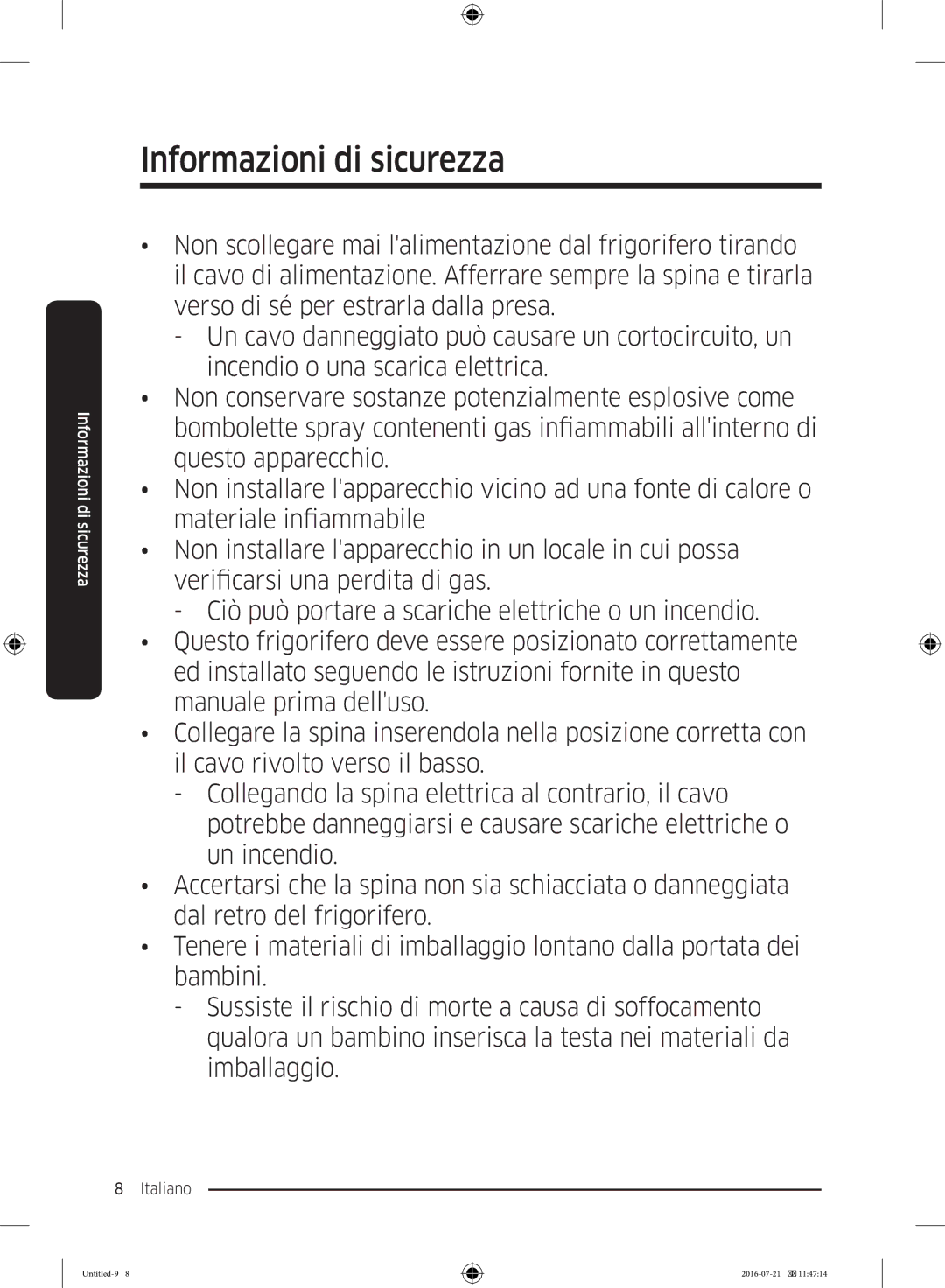 Samsung RB34K6232SS/EF, RB37K63612C/EF, RB34K6032SS/EF, RB37K63611L/EF, RB37K63632C/EF manual Informazioni di sicurezza 