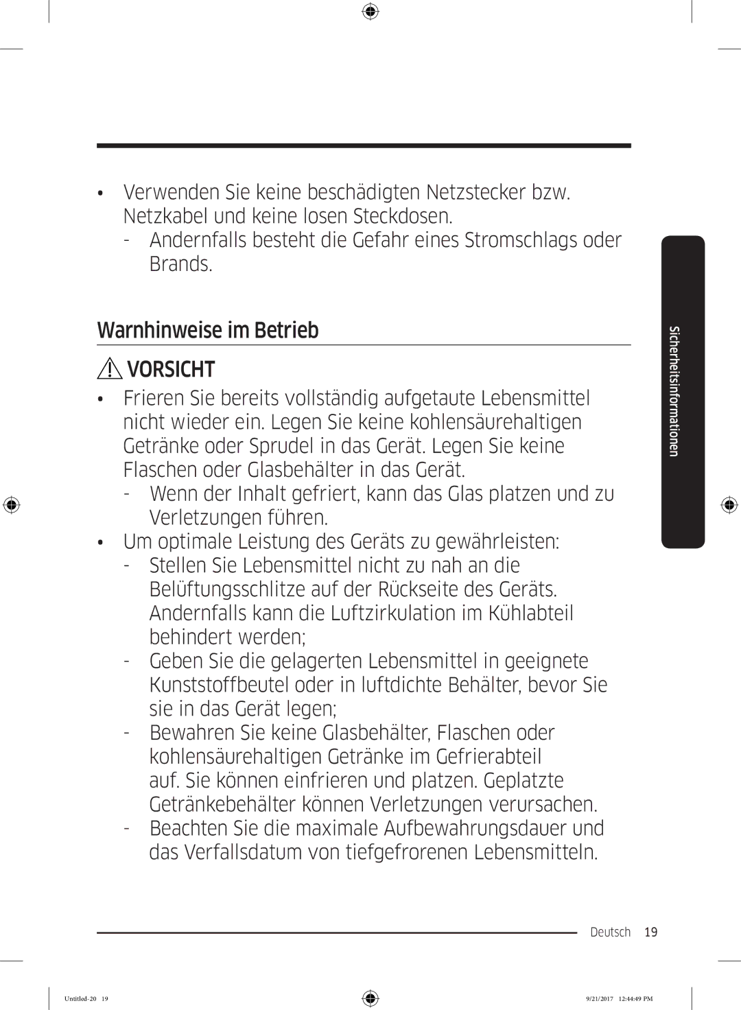 Samsung RB33K3000SA/EF, RB37K63612C/EF, RB34K6100SS/EF, RB34K6032SS/EF manual Warnhinweise im Betrieb 