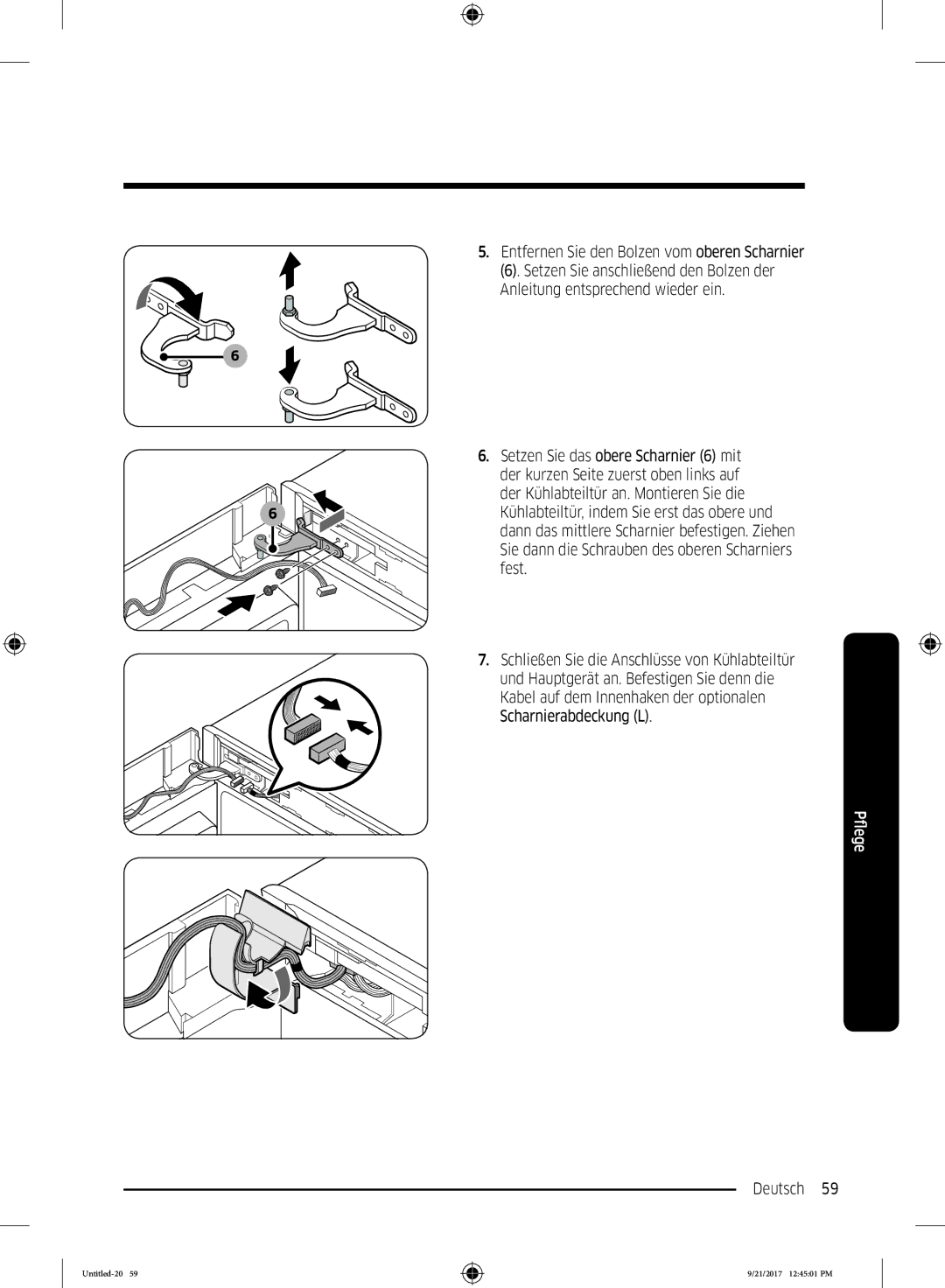 Samsung RB33K3000SA/EF, RB37K63612C/EF, RB34K6100SS/EF, RB34K6032SS/EF manual Entfernen Sie den Bolzen vom oberen Scharnier 