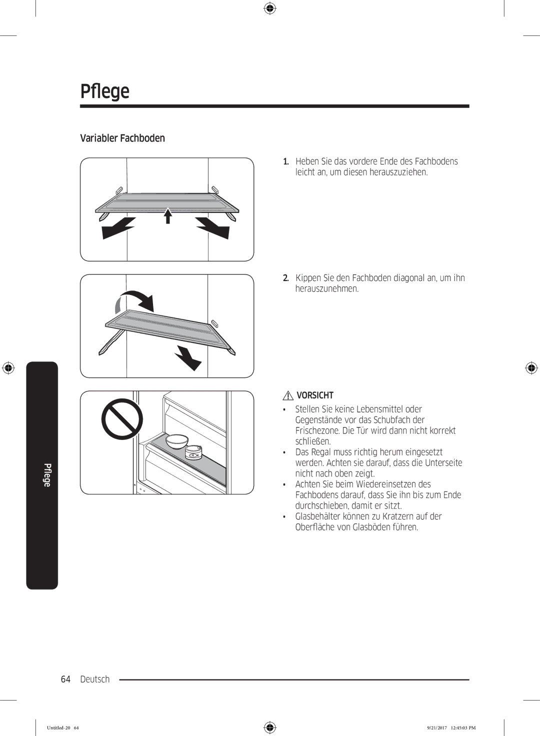 Samsung RB37K63612C/EF, RB34K6100SS/EF Variabler Fachboden, Kippen Sie den Fachboden diagonal an, um ihn herauszunehmen 