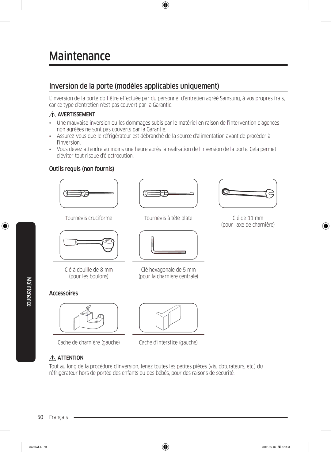 Samsung RB38K7998S4/EF manual Inversion de la porte modèles applicables uniquement, Outils requis non fournis, Accessoires 