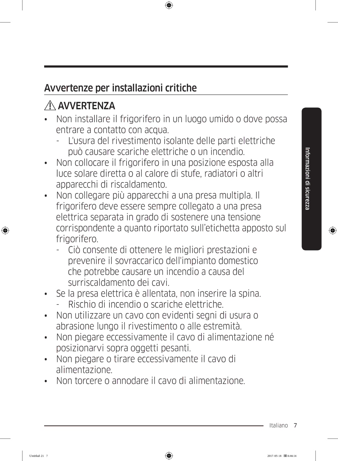 Samsung RB38K7998S4/EF manual Avvertenze per installazioni critiche 