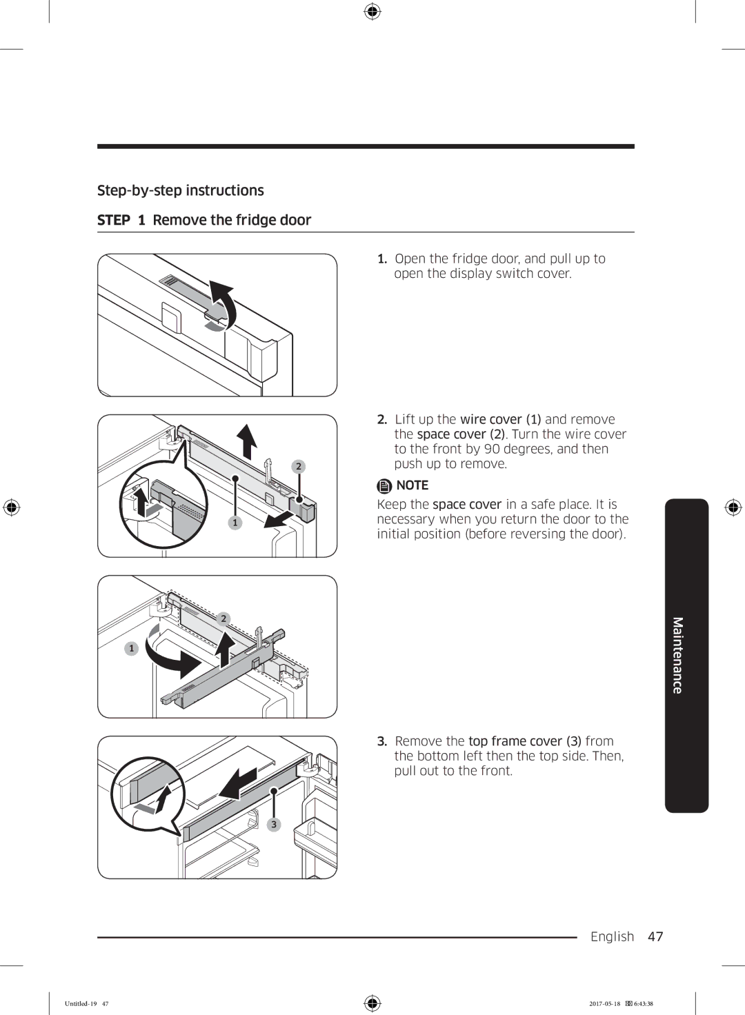 Samsung RB38K7998S4/EF manual Step-by-step instructions Remove the fridge door 