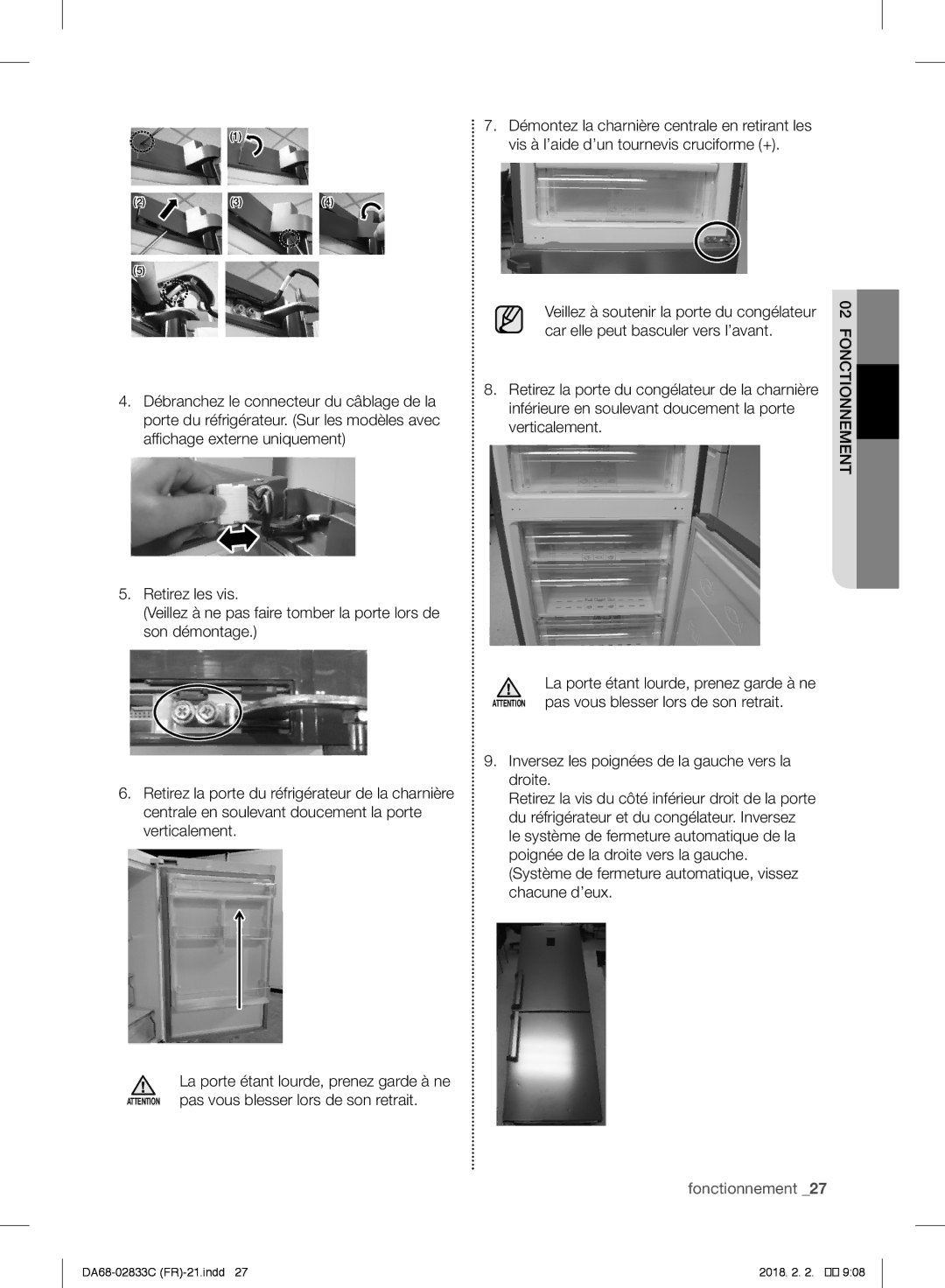 Samsung RB33J3300SA/EF, RB3EJ5200WW/EF, RB37J5325SS/EF, RB30J3700WW/EF manual Veillez à soutenir la porte du congélateur 