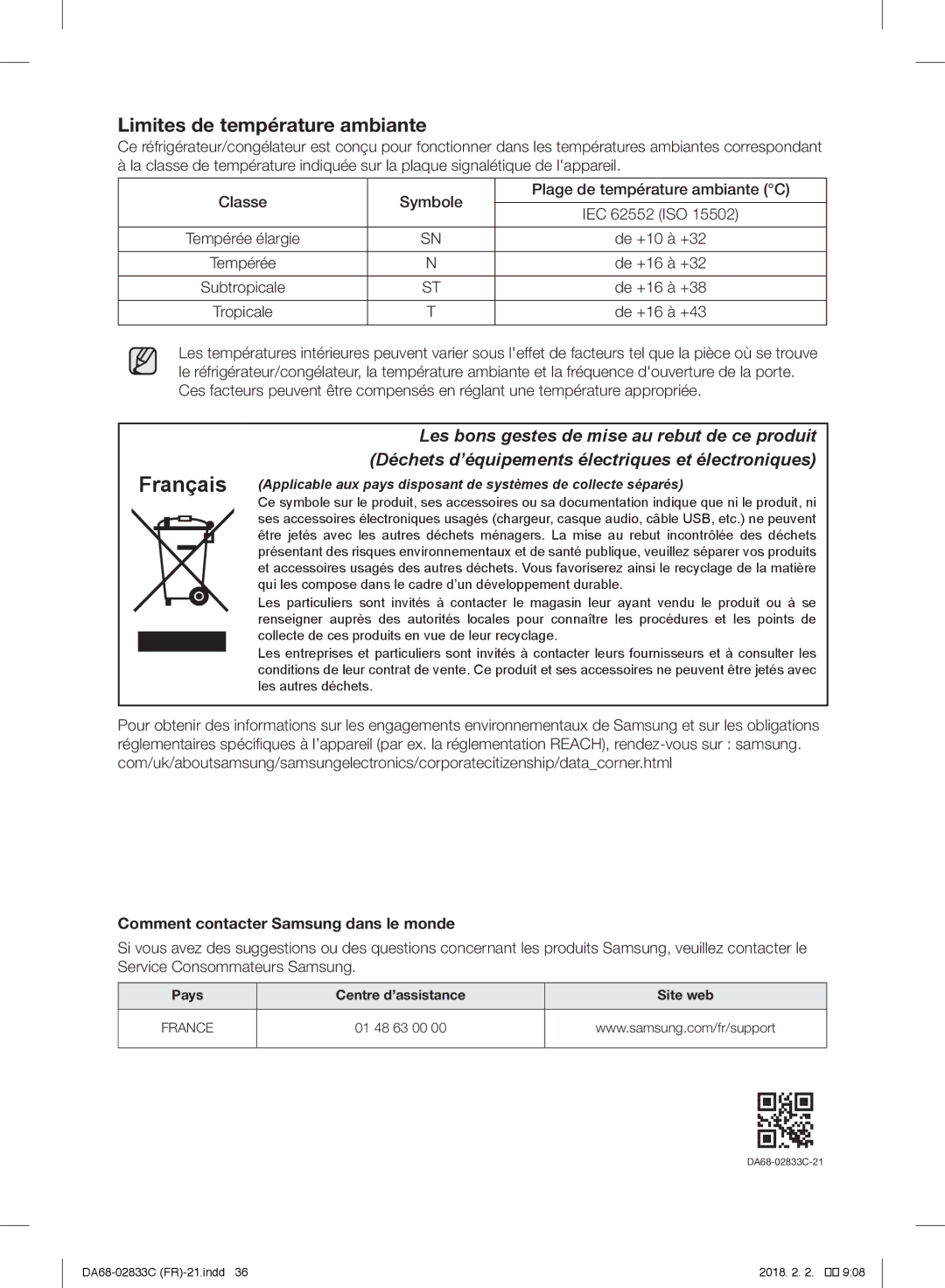 Samsung RB30J3700WW/EF, RB3EJ5200WW/EF, RB37J5325SS/EF, RB37J5700SA/EF, RB37J5600SA/EF manual Limites de température ambiante 