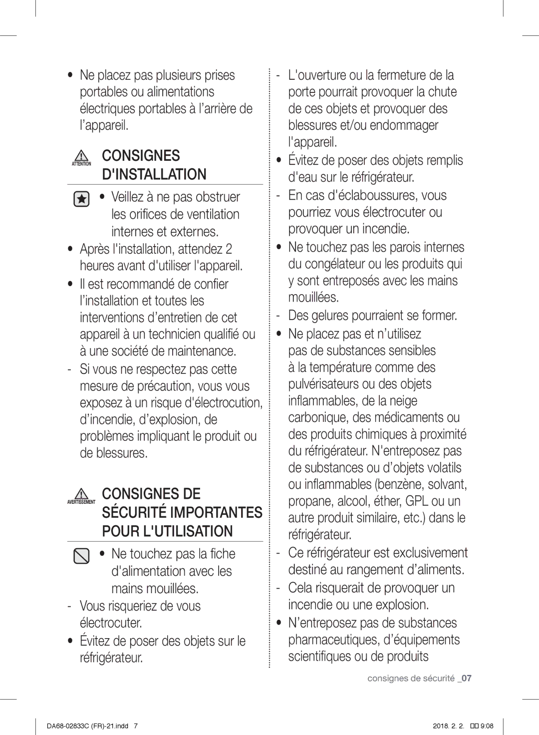 Samsung RB33J3205SA/EF Électrocuter Évitez de poser des objets sur le réfrigérateur, Des gelures pourraient se former 