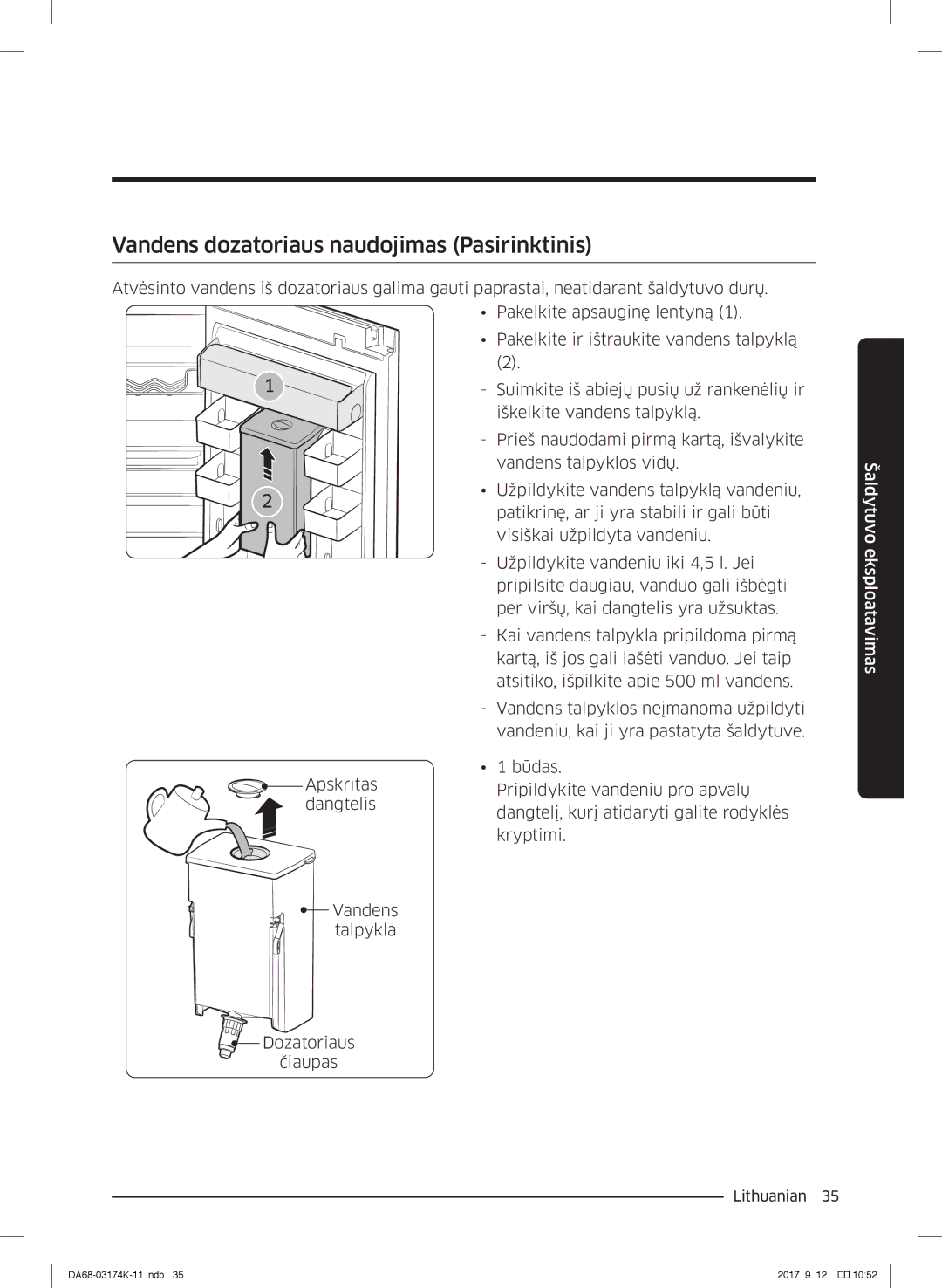 Samsung RB41J7335SR/EF, RB41J7235SR/EF, RB41J7215SR/EF, RB41J7859S4/EF manual Vandens dozatoriaus naudojimas Pasirinktinis 