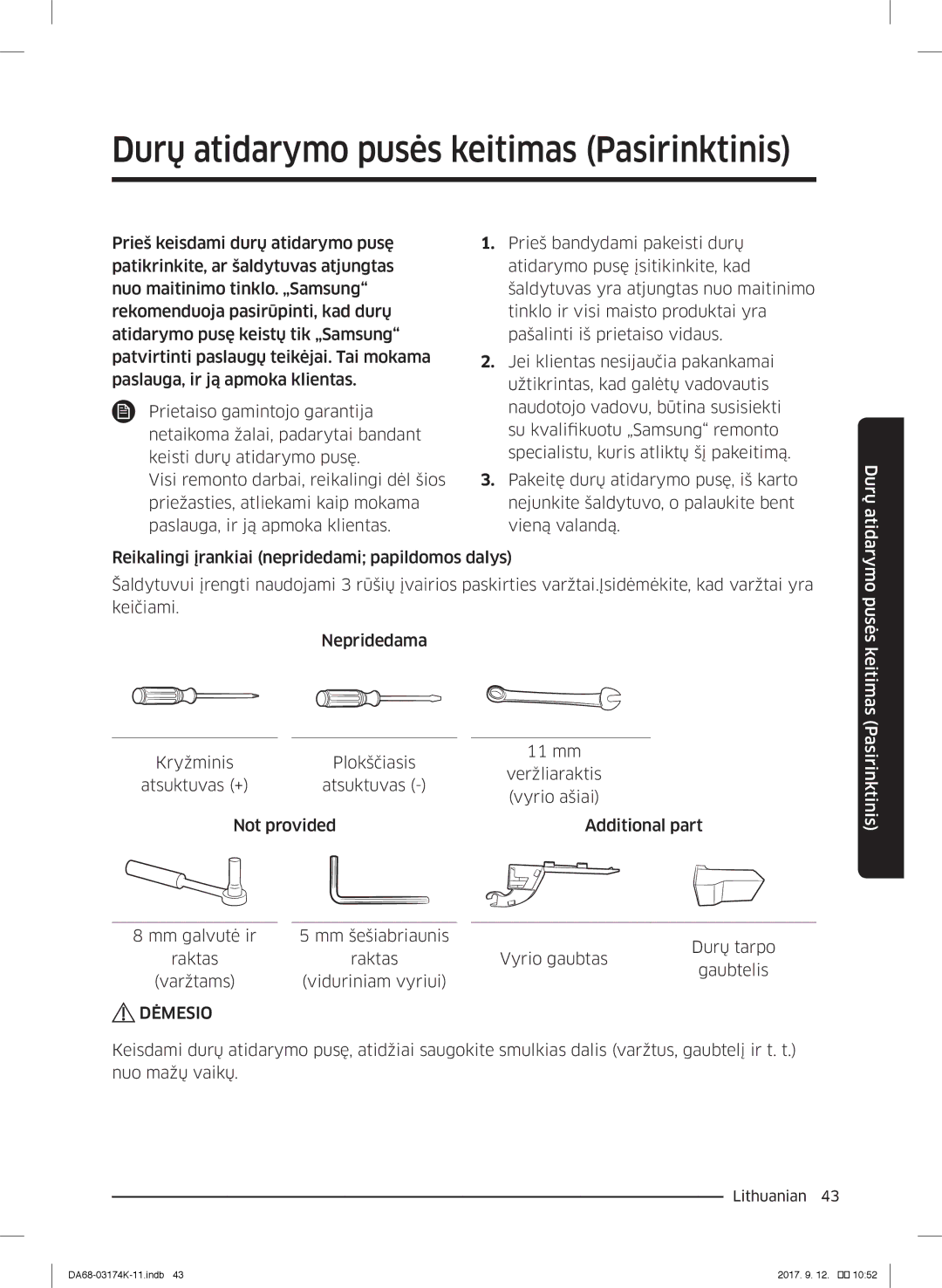 Samsung RB41J7734B1/EF, RB41J7235SR/EF, RB41J7215SR/EF, RB41J7859S4/EF manual Durų atidarymo pusės keitimas Pasirinktinis 