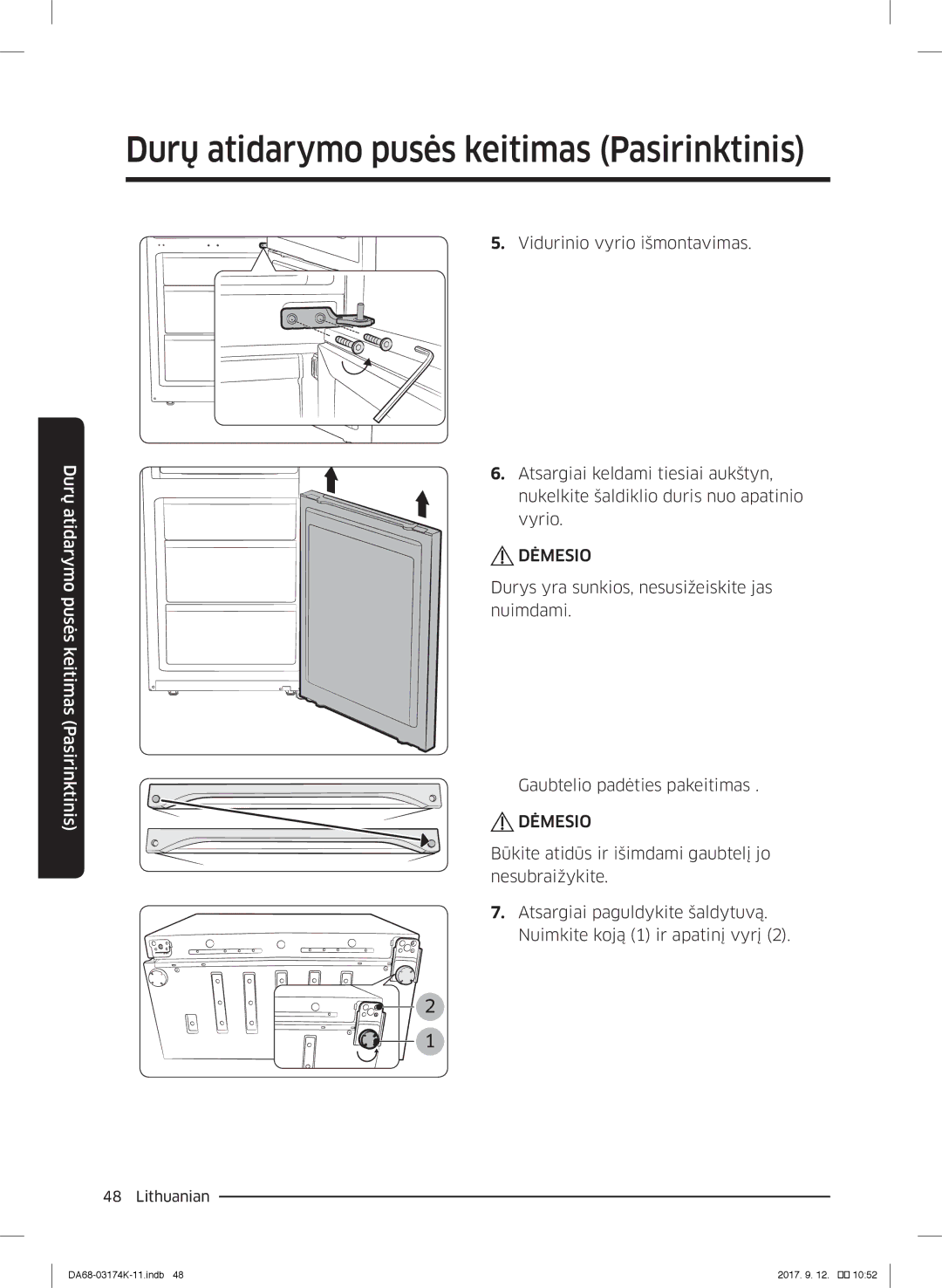 Samsung RB41J7810SR/EF, RB41J7235SR/EF, RB41J7215SR/EF, RB41J7859S4/EF manual Durų atidarymo pusės keitimas Pasirinktinis 