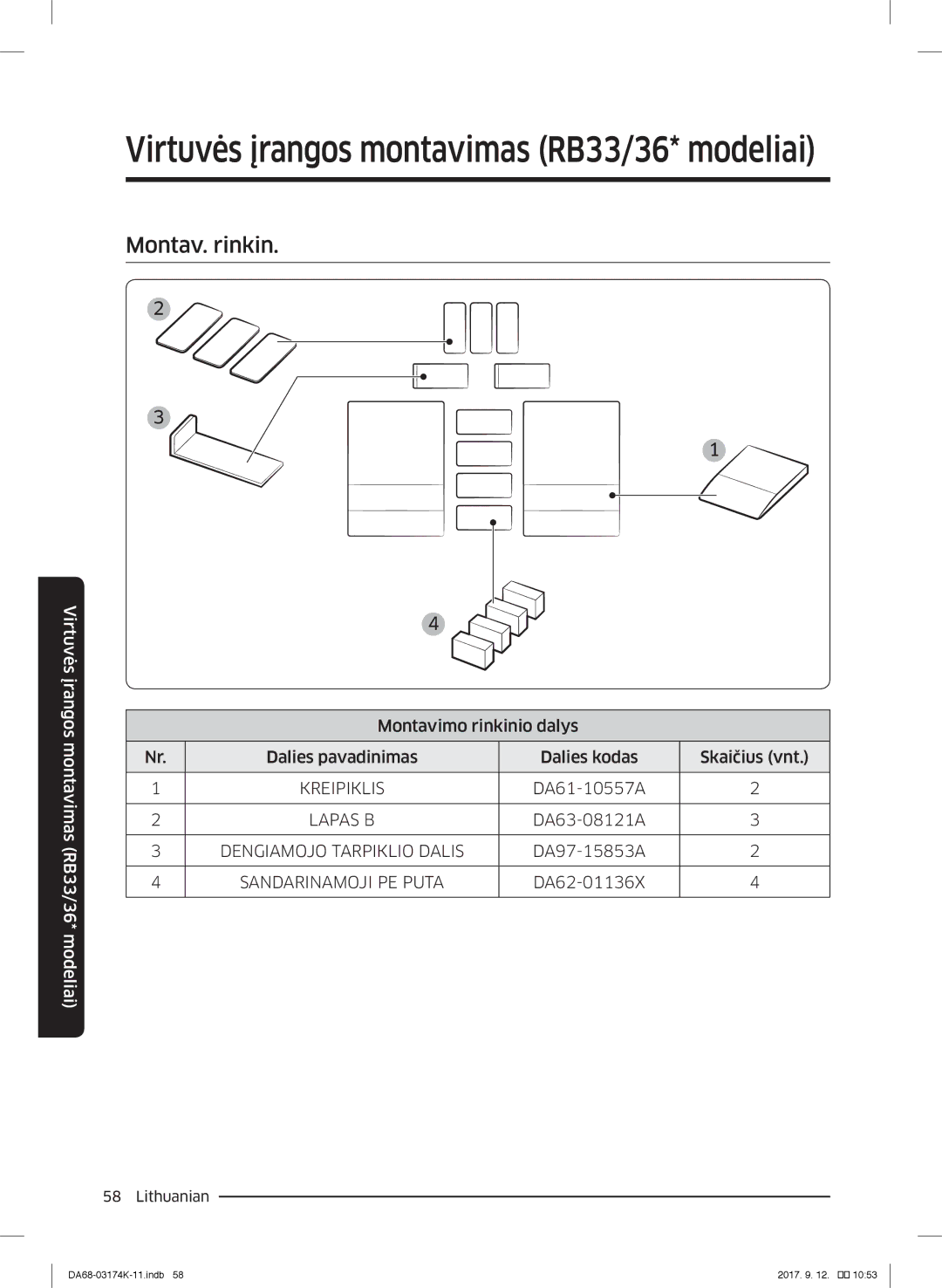 Samsung RB38J7530SR/EF Virtuvės įrangos montavimas RB33/36* modeliai, Montav. rinkin, Kreipiklis, Sandarinamoji PE Puta 