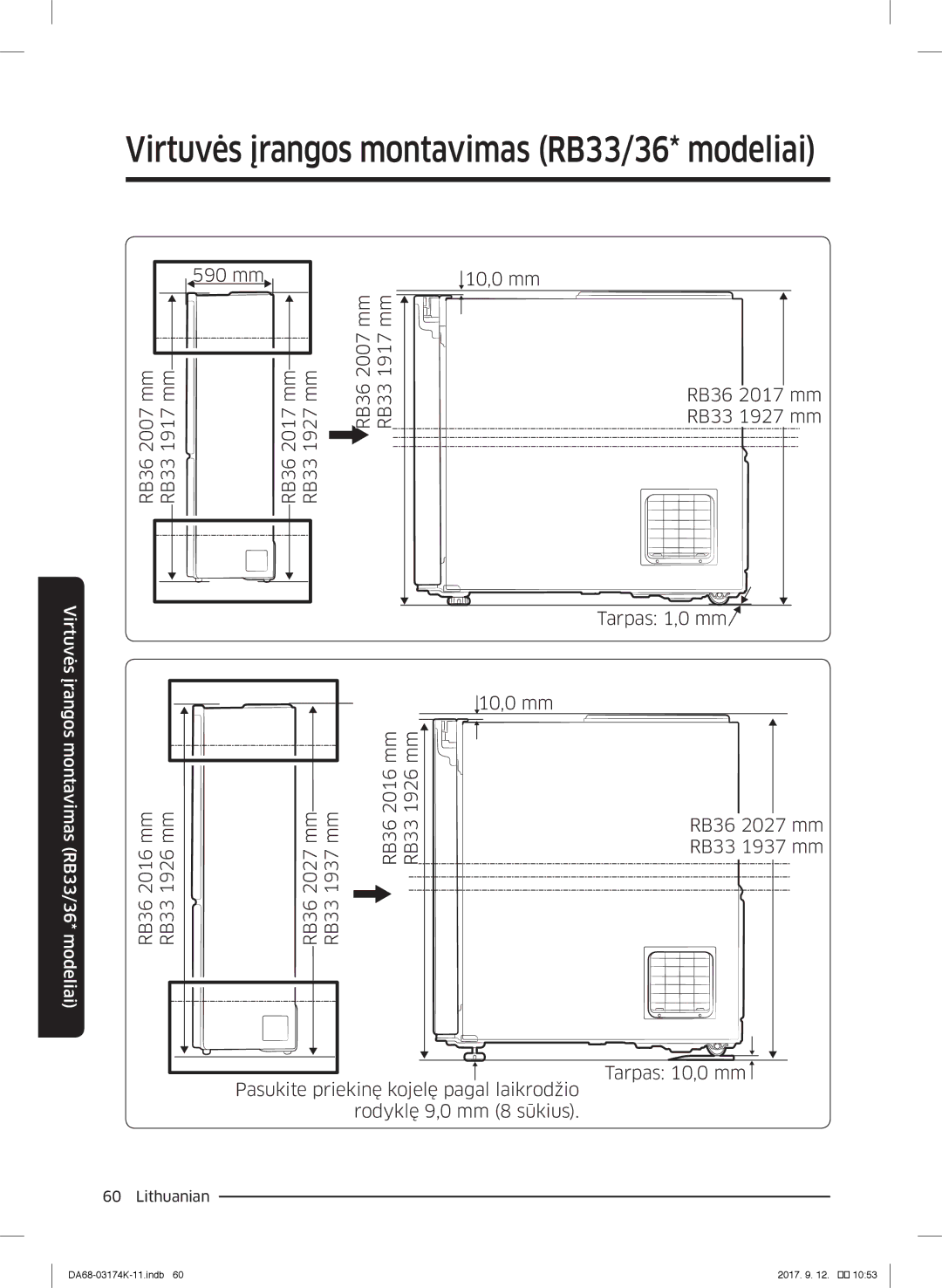 Samsung RB41J7735SR/EF, RB41J7235SR/EF, RB41J7215SR/EF, RB41J7859S4/EF, RB41J7734B1/EF, RB33J8797S4/EF Tarpas 1,0 mm, 10,0 mm 