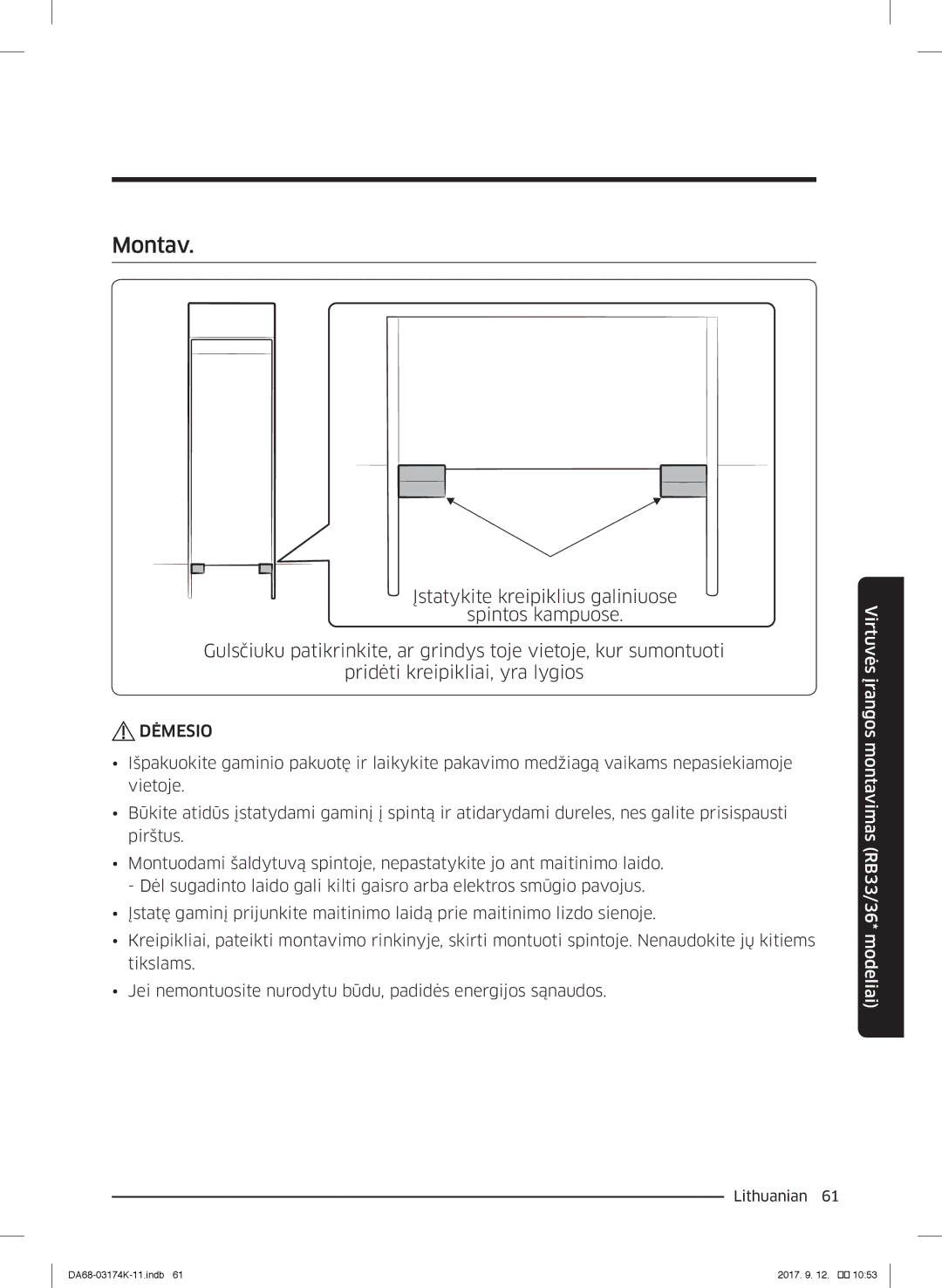 Samsung RB38J7000SR/EF, RB41J7235SR/EF, RB41J7215SR/EF, RB41J7859S4/EF, RB41J7734B1/EF, RB33J8797S4/EF manual Montav, Dėmesio 