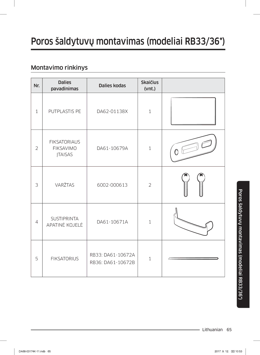 Samsung RB41J7734B1/EF, RB41J7235SR/EF, RB41J7215SR/EF manual Poros šaldytuvų montavimas modeliai RB33/36, Montavimo rinkinys 